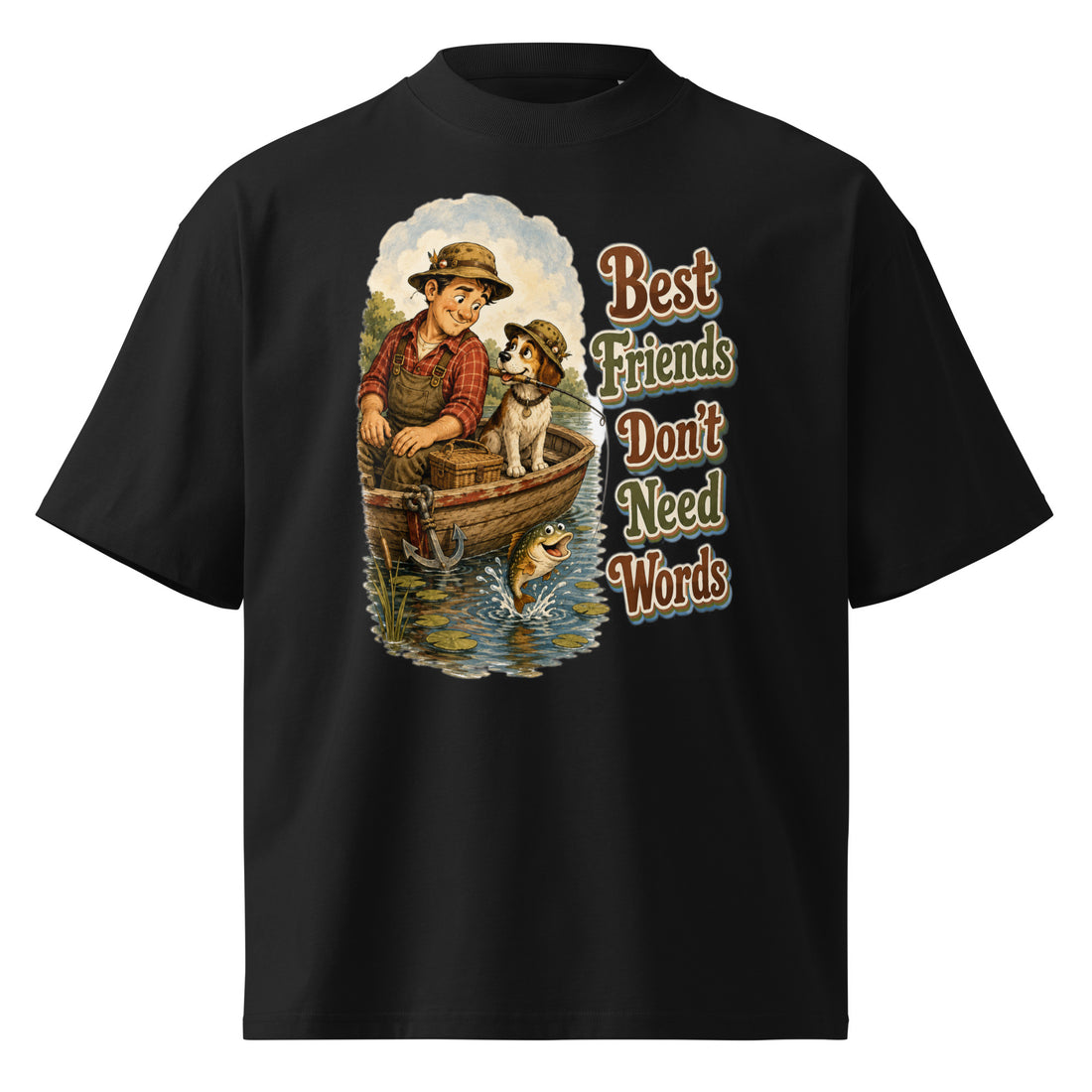 Fishing Lovers | Unisex Organic Oversized High Neck T-Shirt — Best Friends Don't Need Words by printfluence