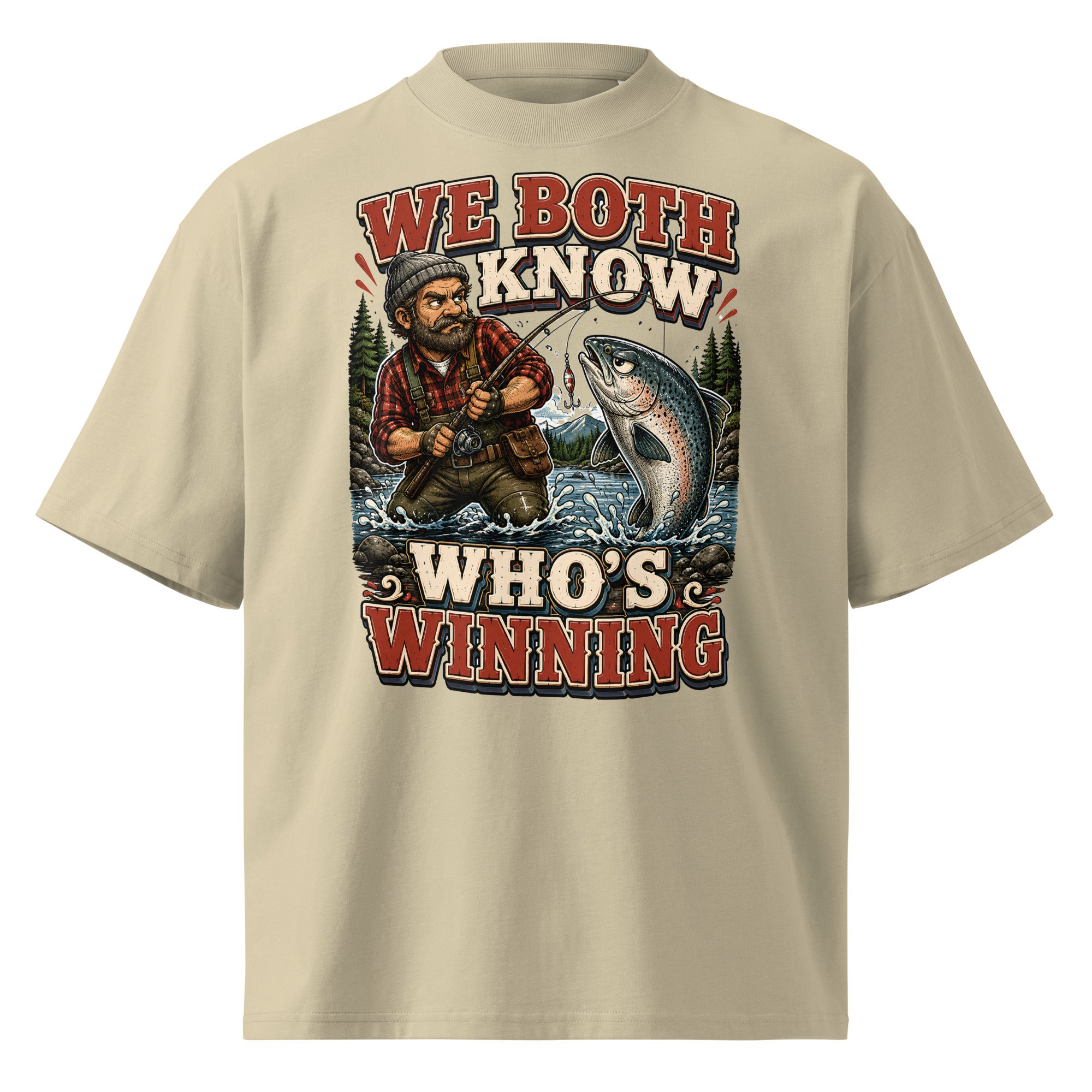 Who's Winning Fishing Oversized T-Shirt - Funny Trout Salmon Fishing Lovers High Neck Tee by printfluence.net