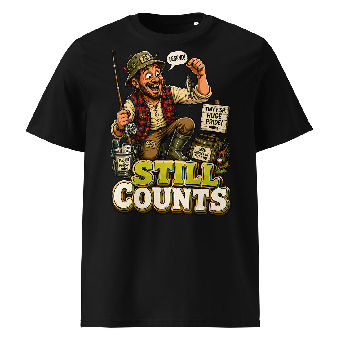 Still Counts Fishing T-Shirt - Funny Tiny Fish Pride Fishing Lovers Organic Tee by printfluence.net