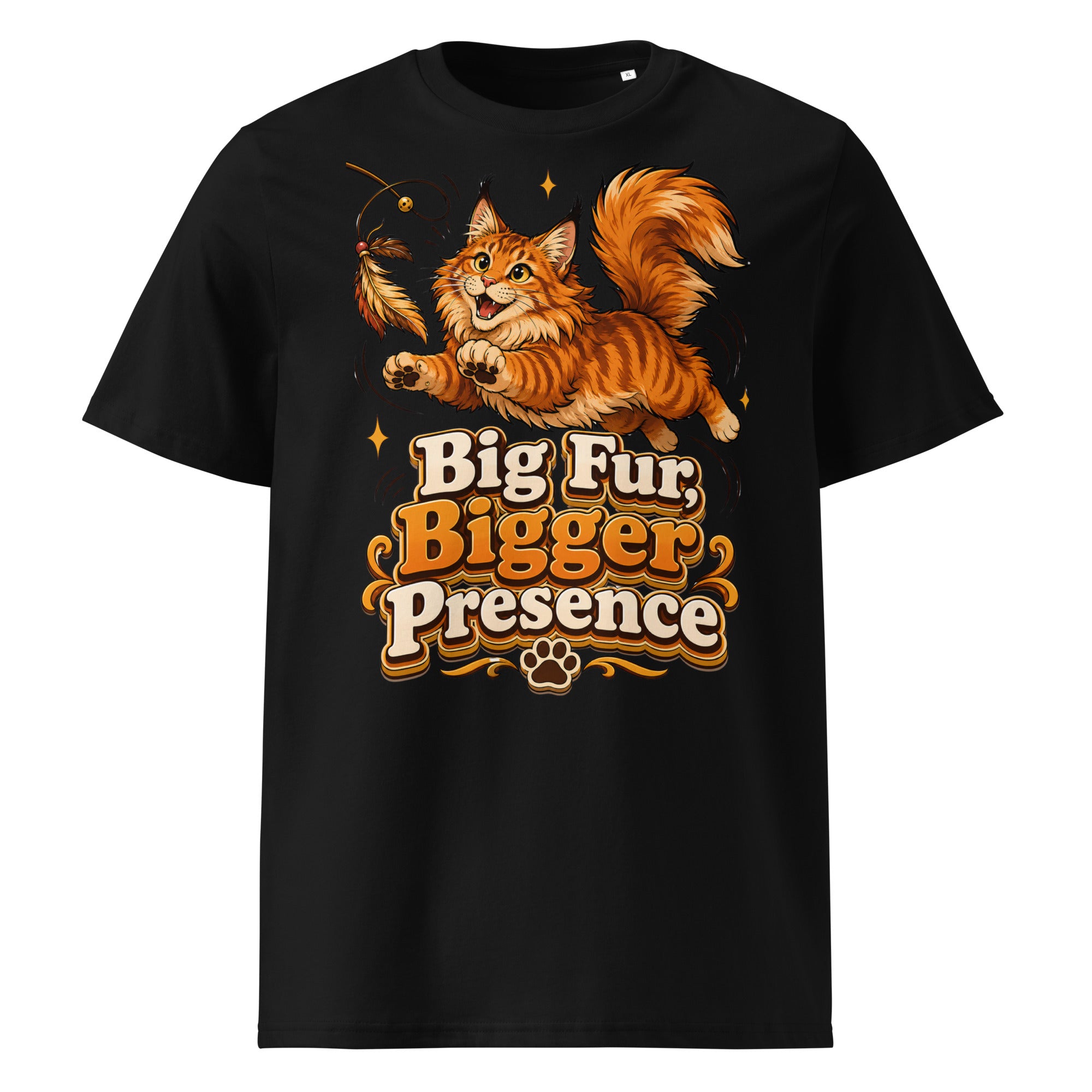 Big Fur Bigger Presence Cat Lovers Organic T-Shirt by printfluence.net