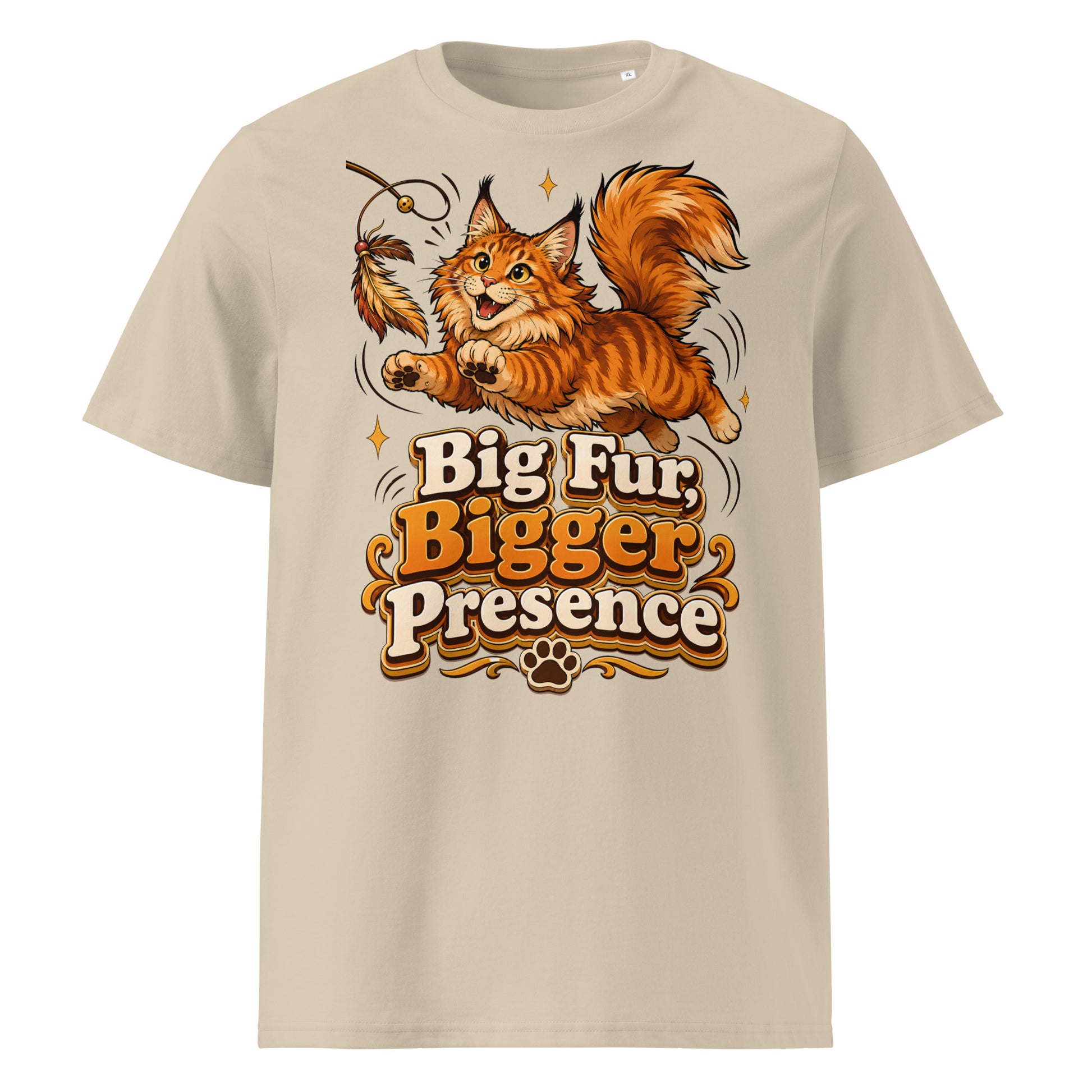 Big Fur Bigger Presence Cat Lovers Organic T-Shirt by printfluence.net