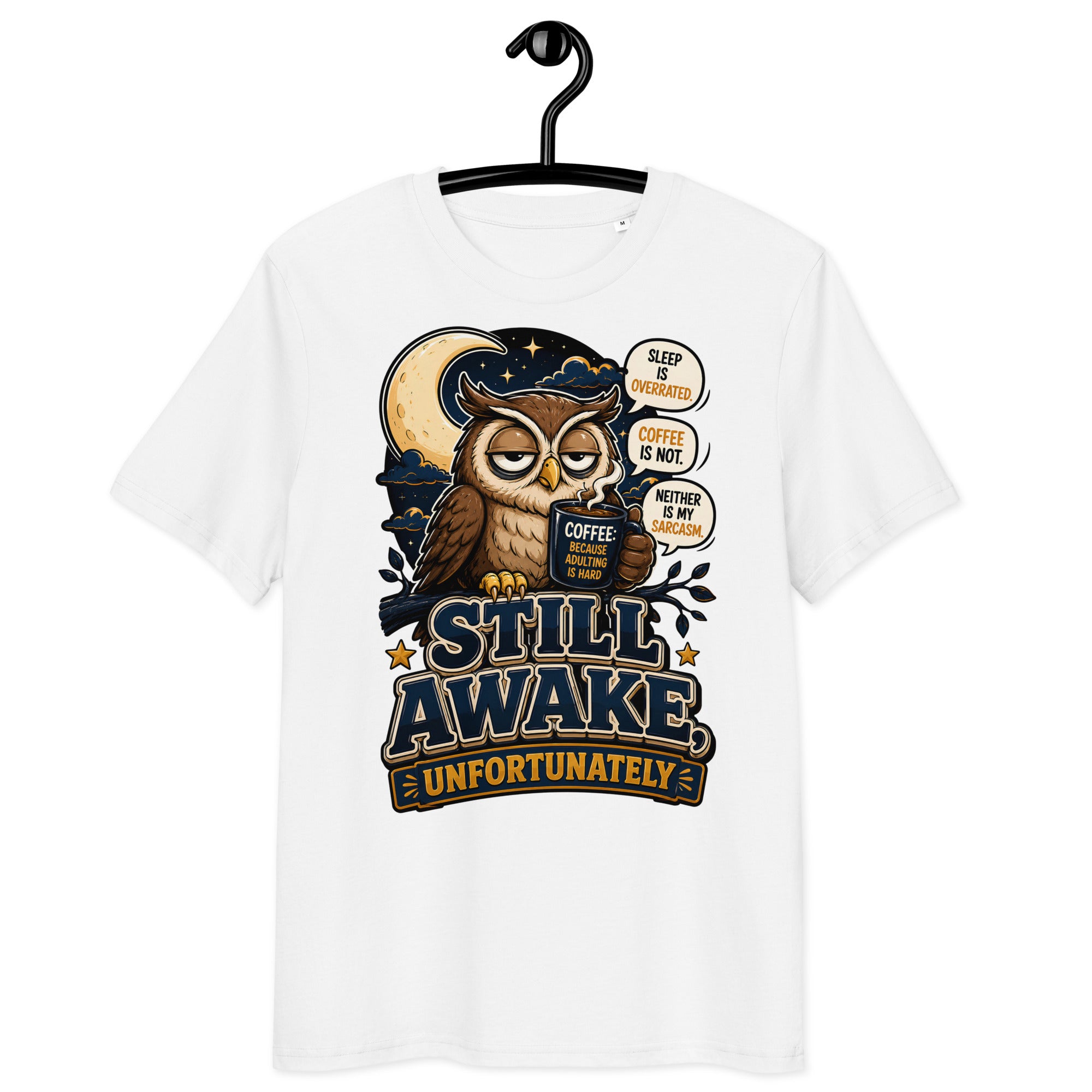 Coffee Lovers Organic Ribbed Neck Tee - Still Awake, Unfortunately! by printfluence.net