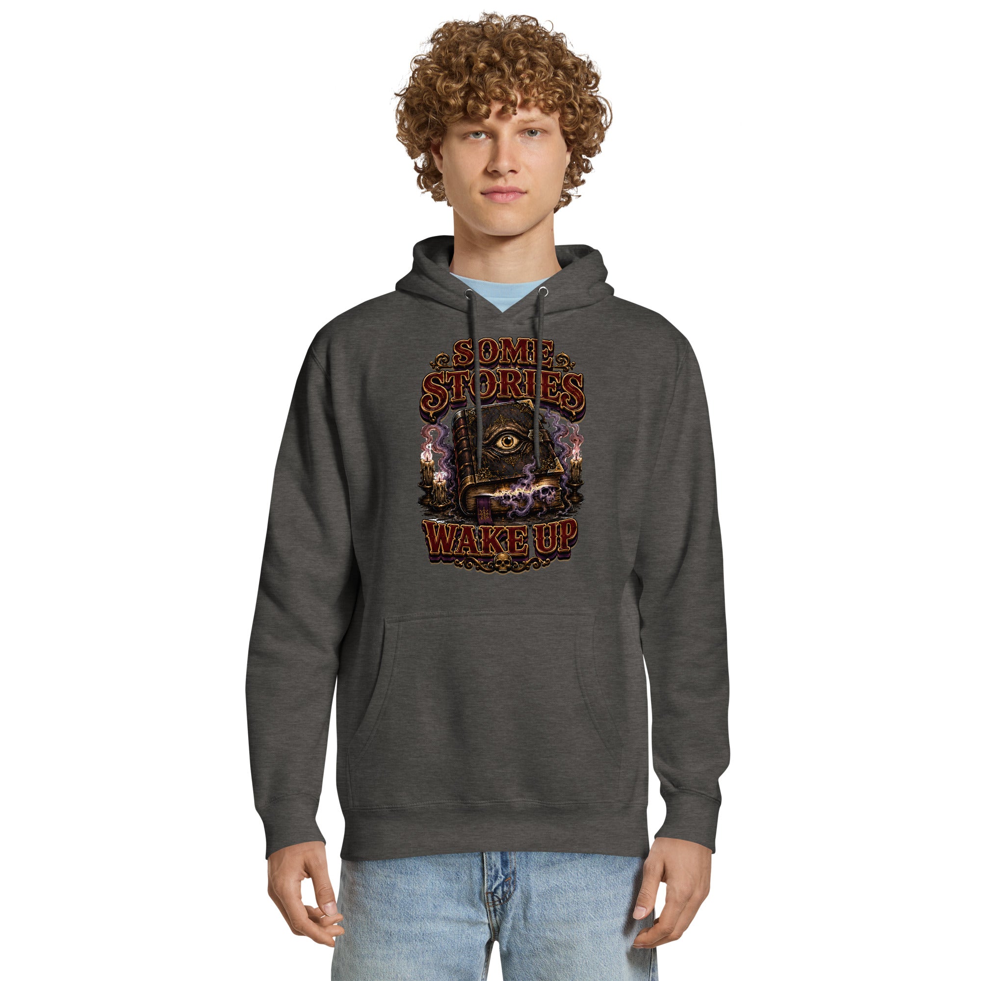 Some Stories Wake Up Premium Hoodie - Gothic Horror & Mystery Pullover by printfluence.net
