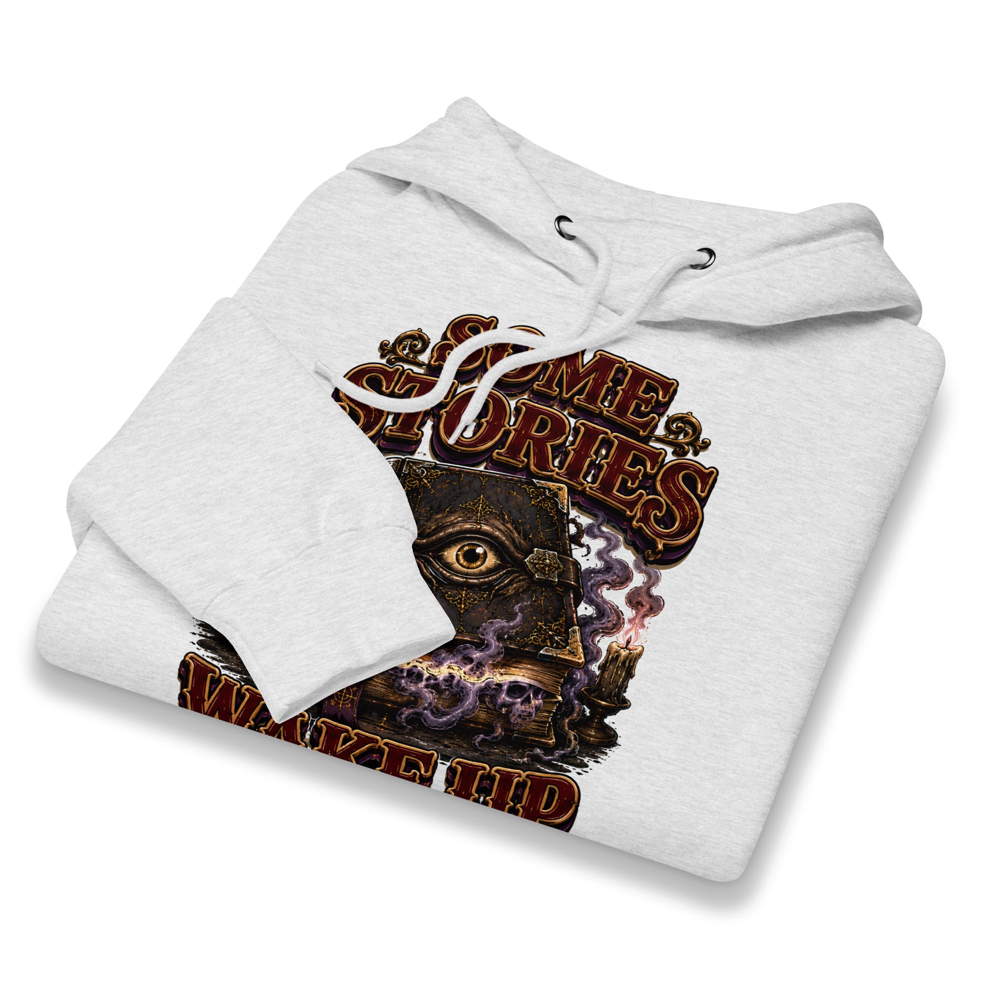 Some Stories Wake Up Premium Hoodie - Gothic Horror & Mystery Pullover by printfluence.net