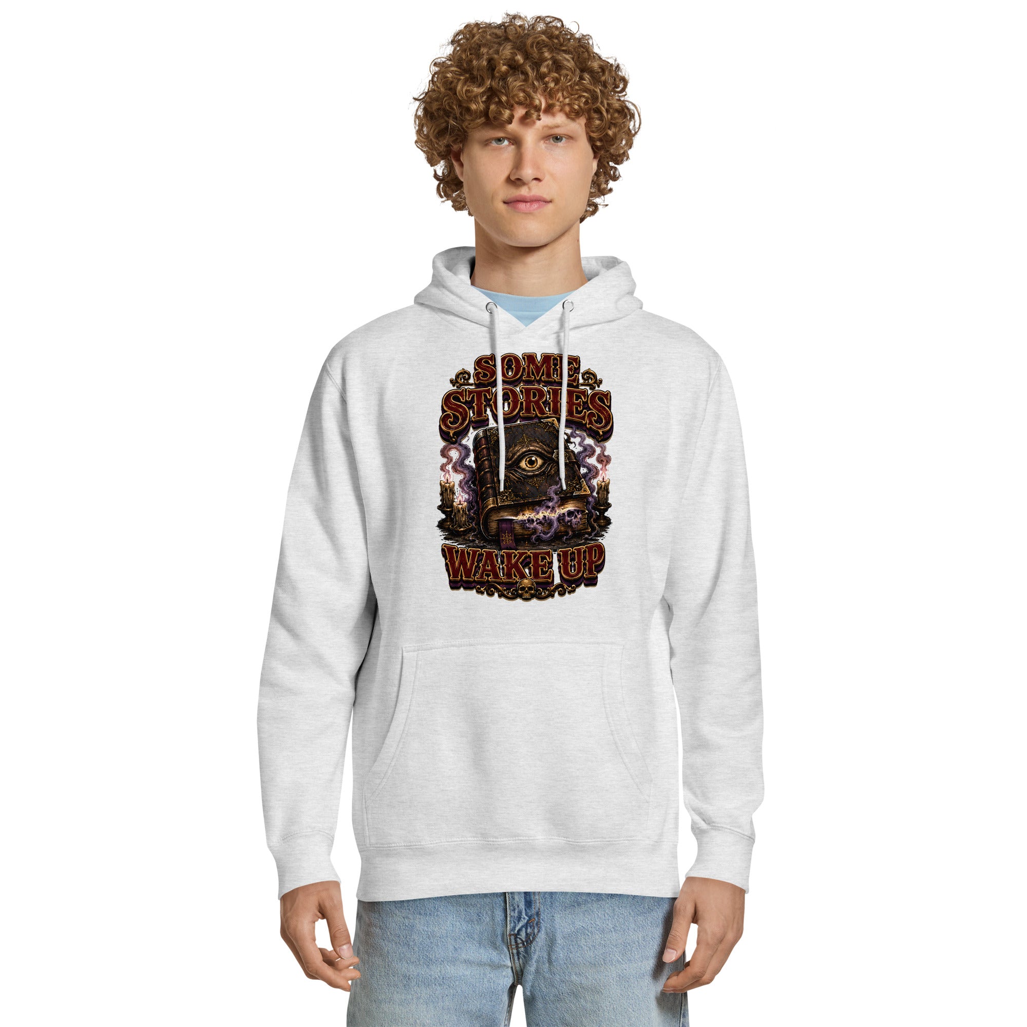 Some Stories Wake Up Premium Hoodie - Gothic Horror & Mystery Pullover by printfluence.net