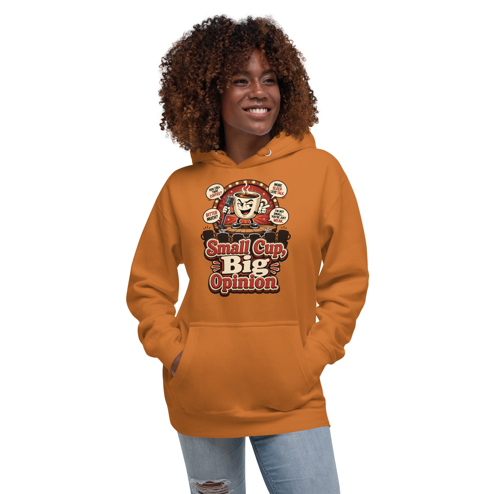 Retro Small Cup Big Opinion Coffee | Premium Unisex Hoodie for Coffee Lovers by printfluence.net