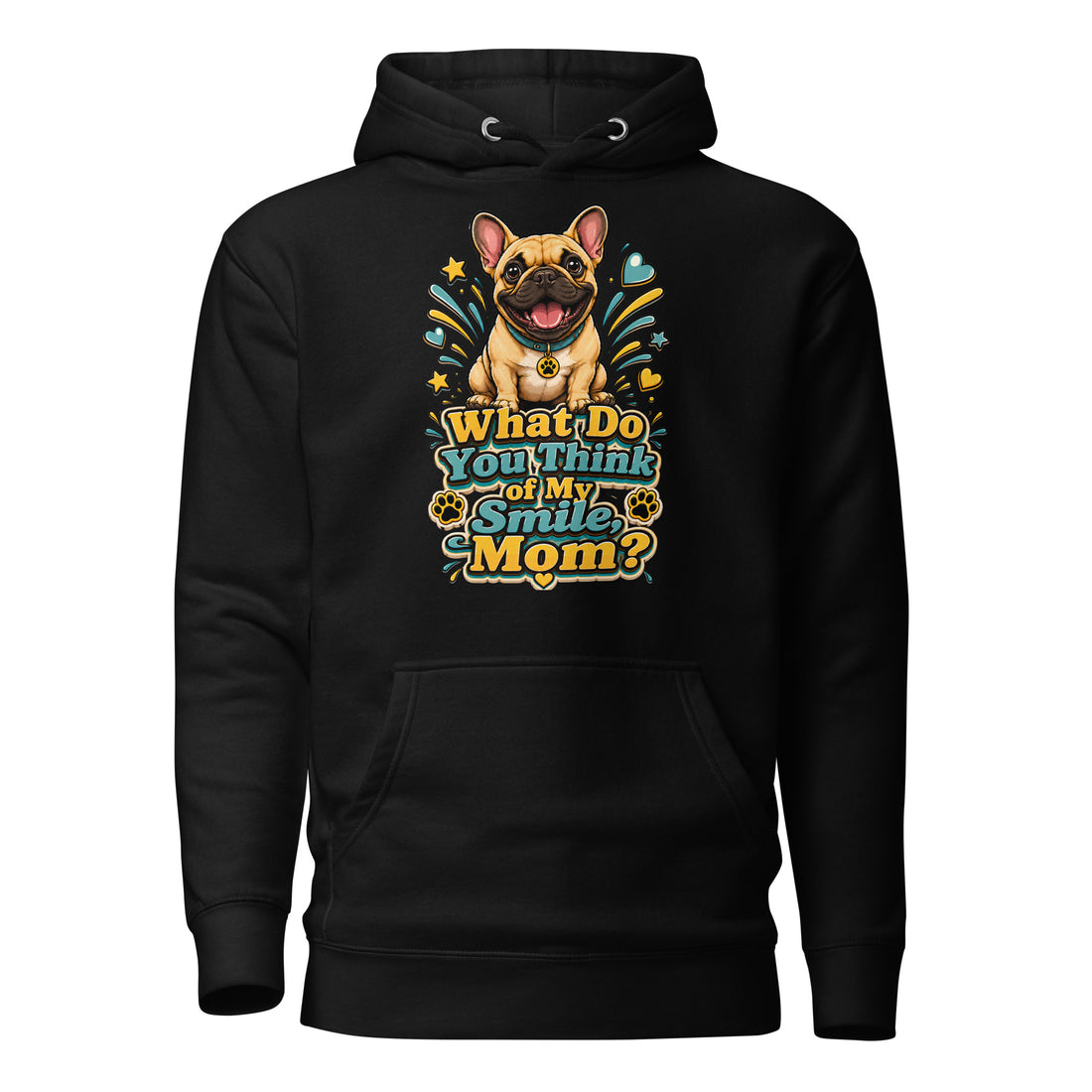 French Bulldog Mom Smile Unisex Hoodie by printfluence.net