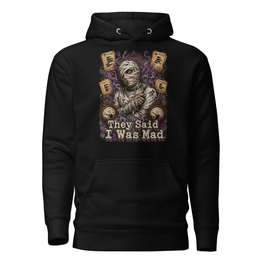 Horror and Mystery Lovers Unisex Premium Pullover Hoodie — "They Said I Was Mad" Asylum Patient and Sanity Meter Design by printfluence.net