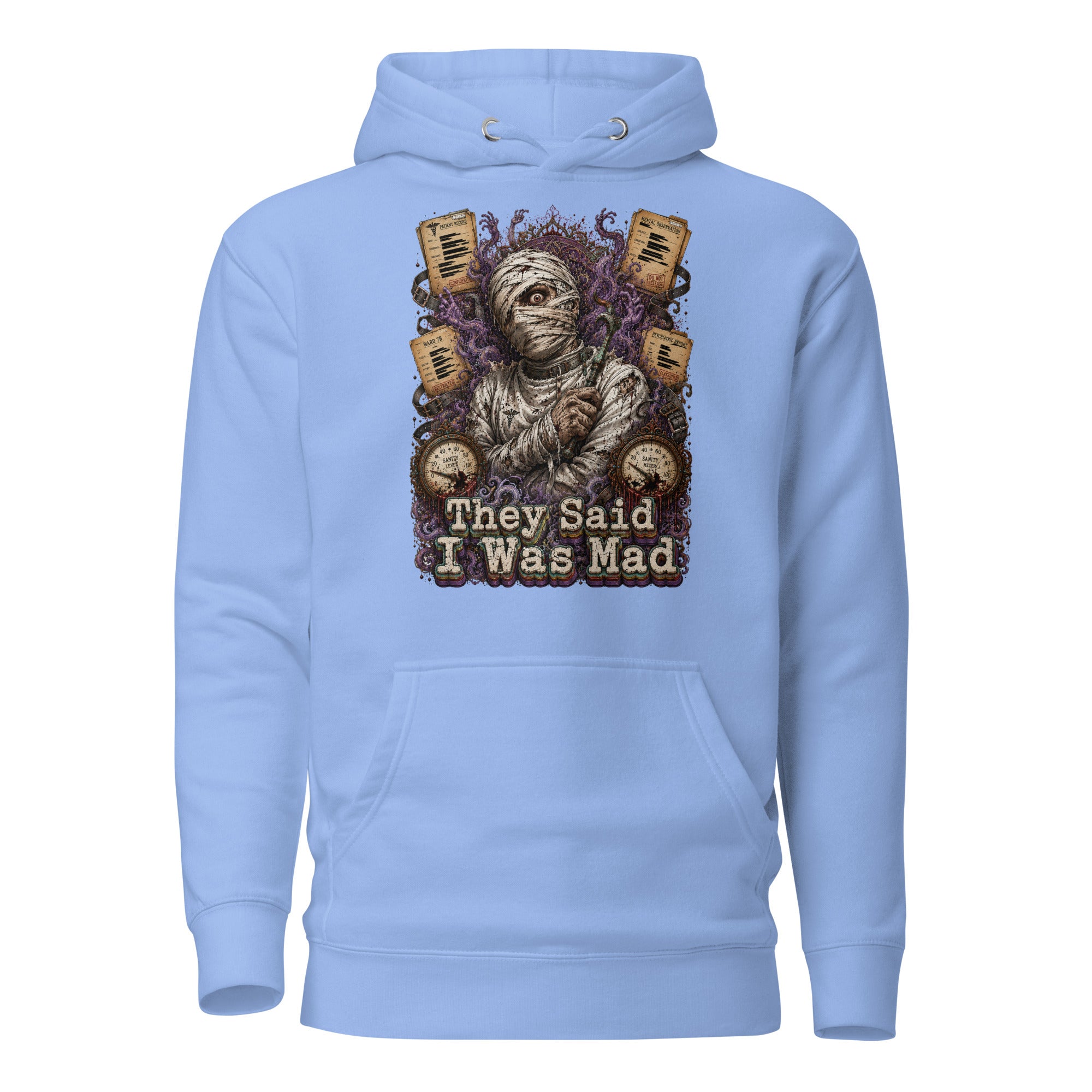 Horror and Mystery Lovers Unisex Premium Pullover Hoodie — "They Said I Was Mad" Asylum Patient and Sanity Meter Design by printfluence.net