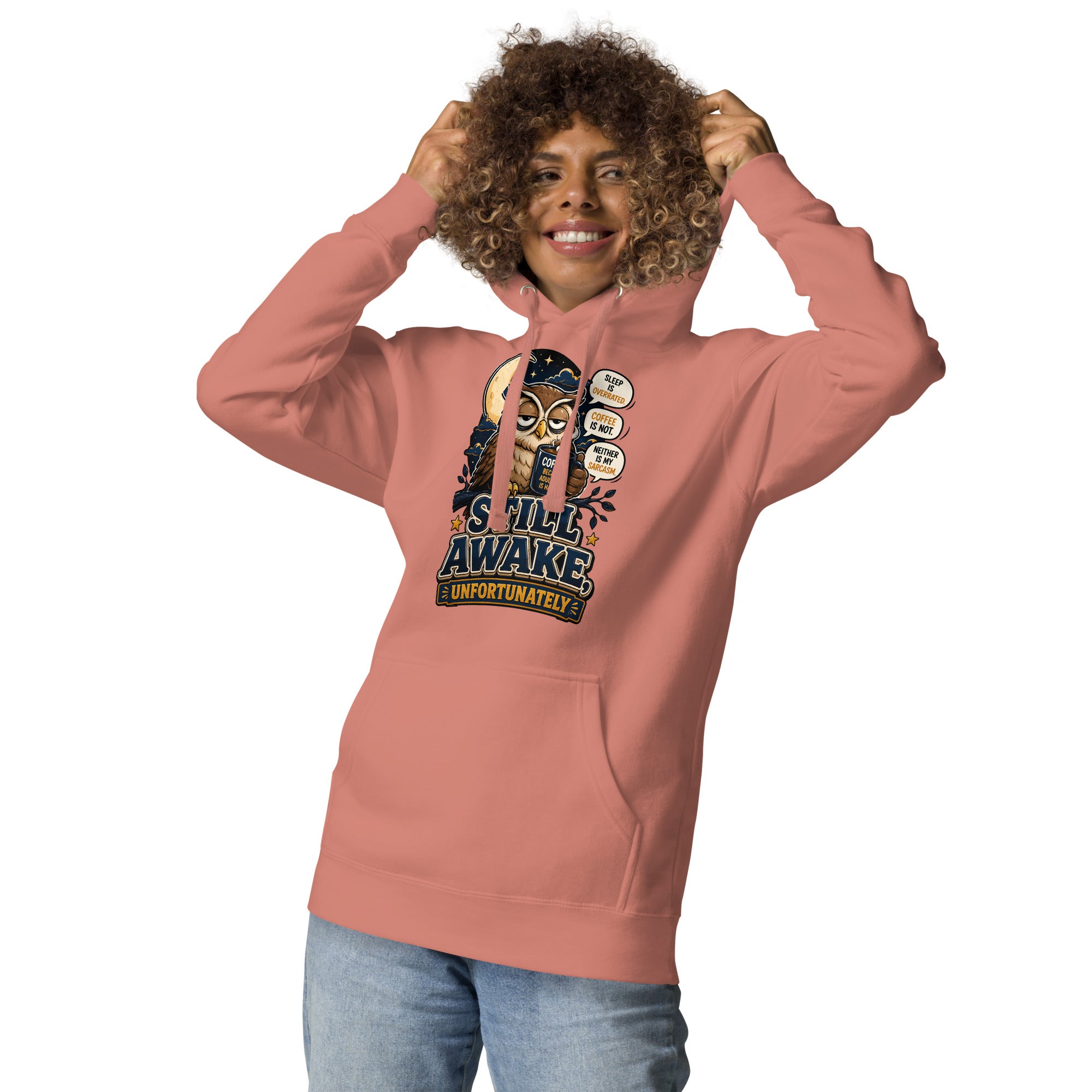 Coffee Lovers Unisex Classic Hoodie - Still Awake, Unfortunately! by printfluence.net