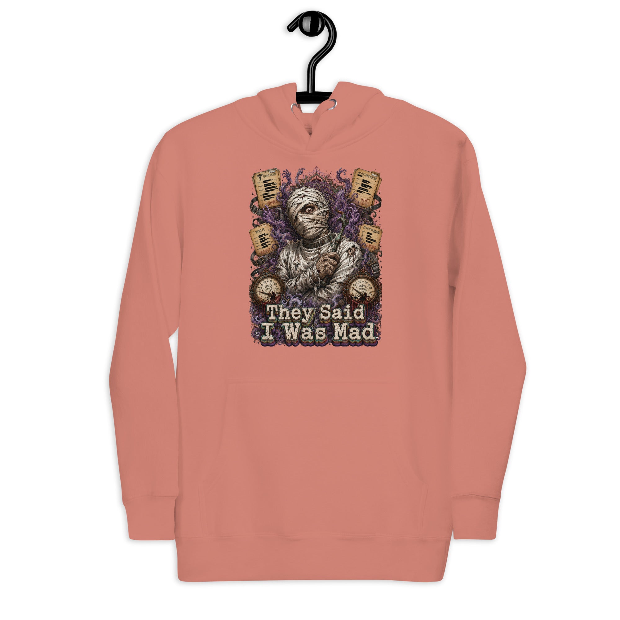 Horror and Mystery Lovers Unisex Premium Pullover Hoodie — "They Said I Was Mad" Asylum Patient and Sanity Meter Design by printfluence.net