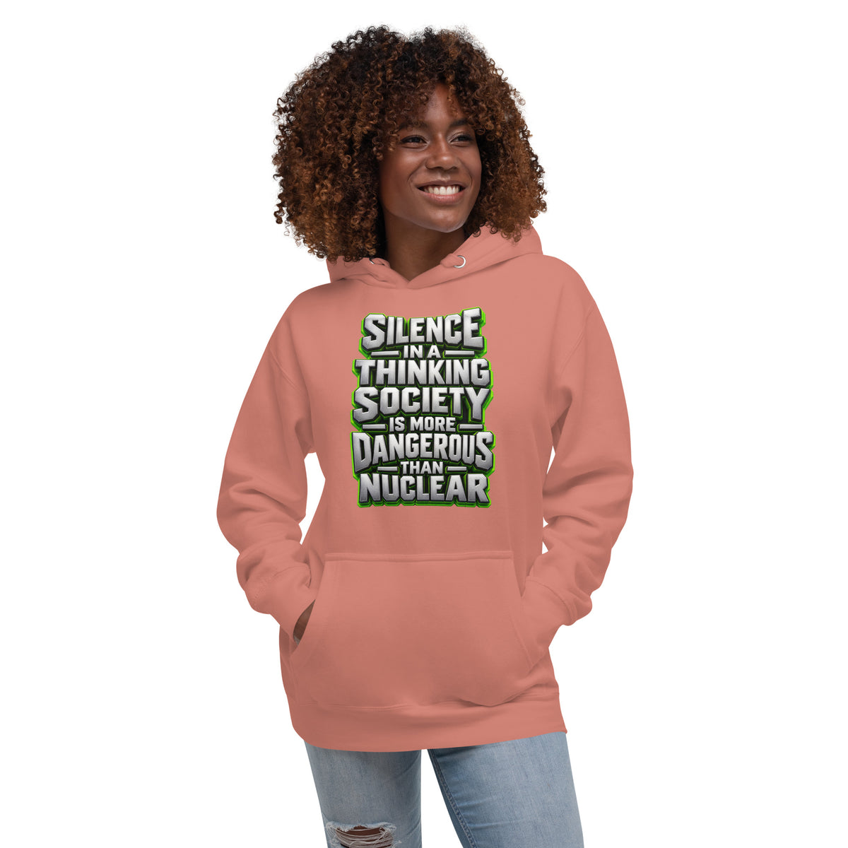 Inspirational Quotes Lovers | Unisex Premium Pullover Hoodie — SILENCE IN A THINKING SOCIETY IS MORE DANGEROUS THAN NUCLEAR by printfluence