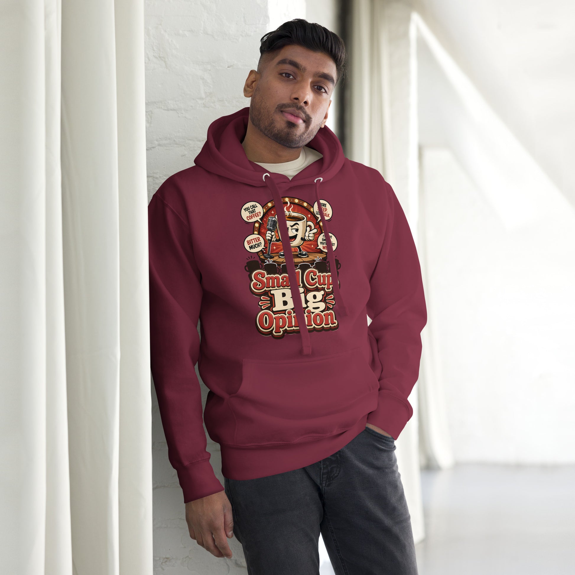 Retro Small Cup Big Opinion Coffee | Premium Unisex Hoodie for Coffee Lovers by printfluence.net