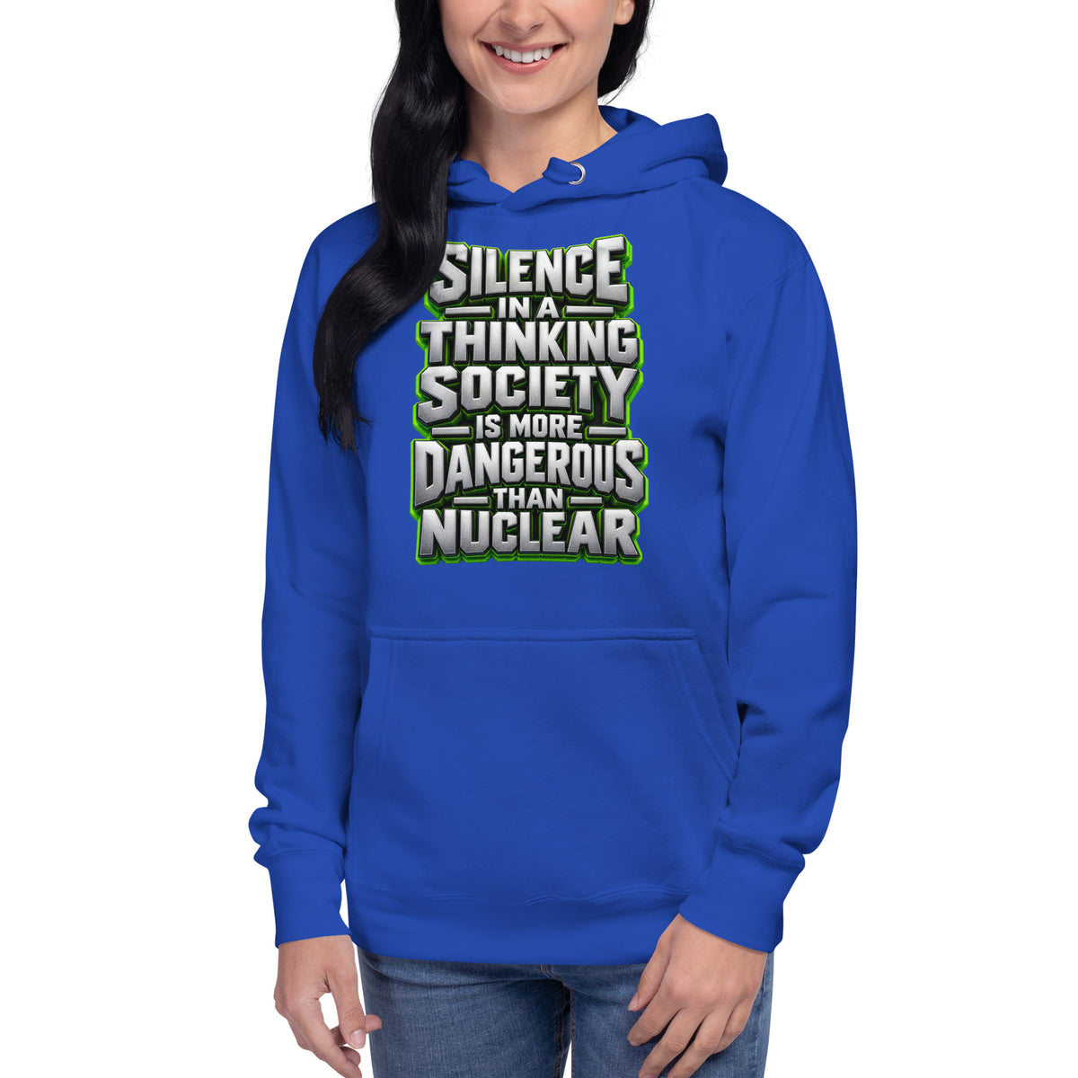 Inspirational Quotes Lovers | Unisex Premium Pullover Hoodie — SILENCE IN A THINKING SOCIETY IS MORE DANGEROUS THAN NUCLEAR by printfluence