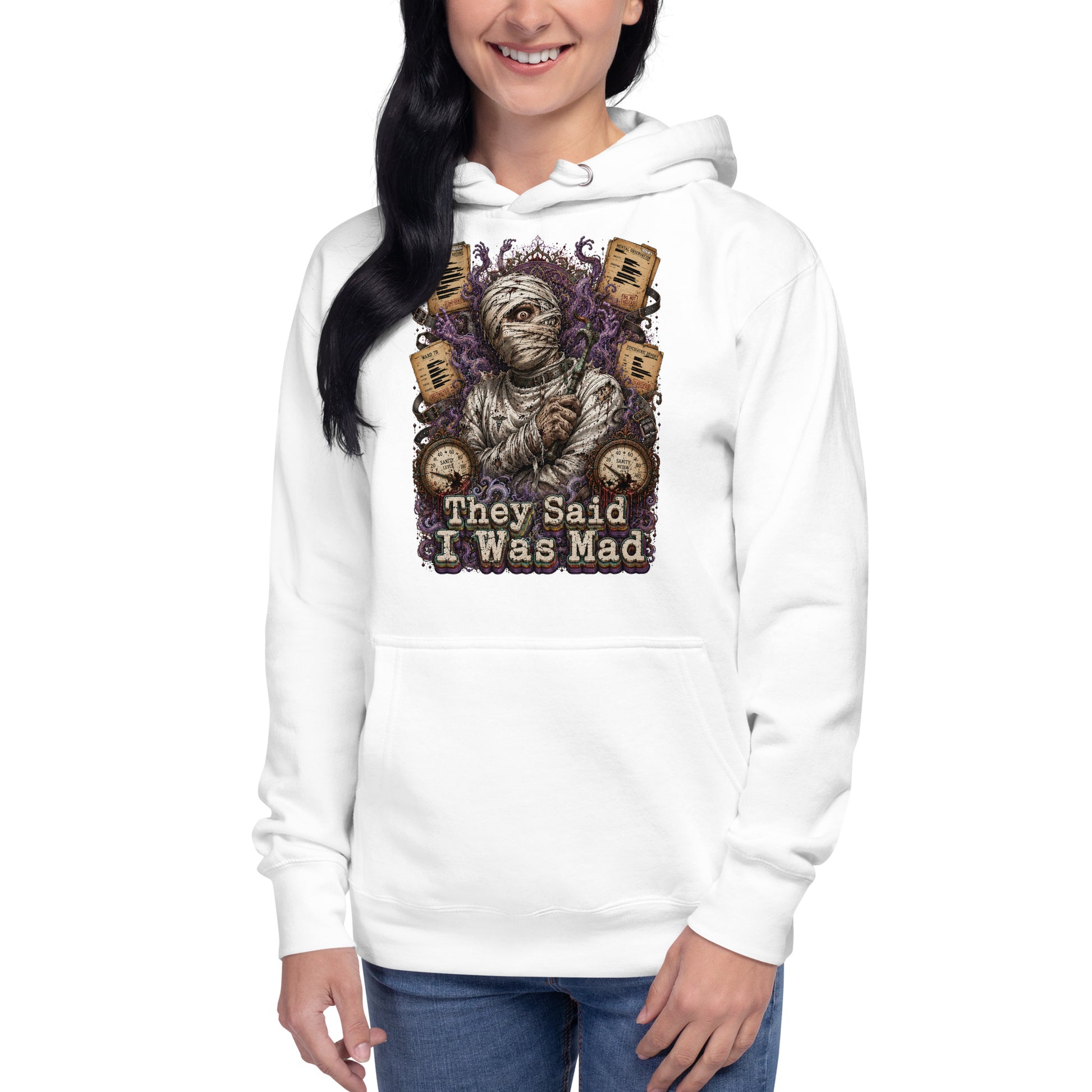 Horror and Mystery Lovers Unisex Premium Pullover Hoodie — "They Said I Was Mad" Asylum Patient and Sanity Meter Design by printfluence.net