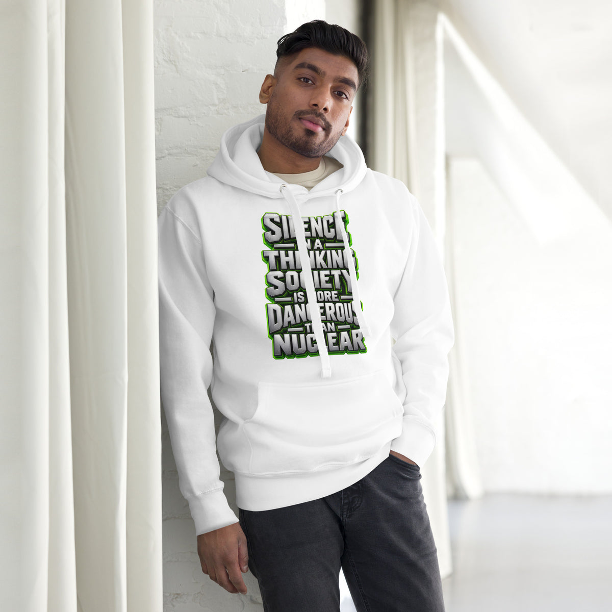 Inspirational Quotes Lovers | Unisex Premium Pullover Hoodie — SILENCE IN A THINKING SOCIETY IS MORE DANGEROUS THAN NUCLEAR by printfluence