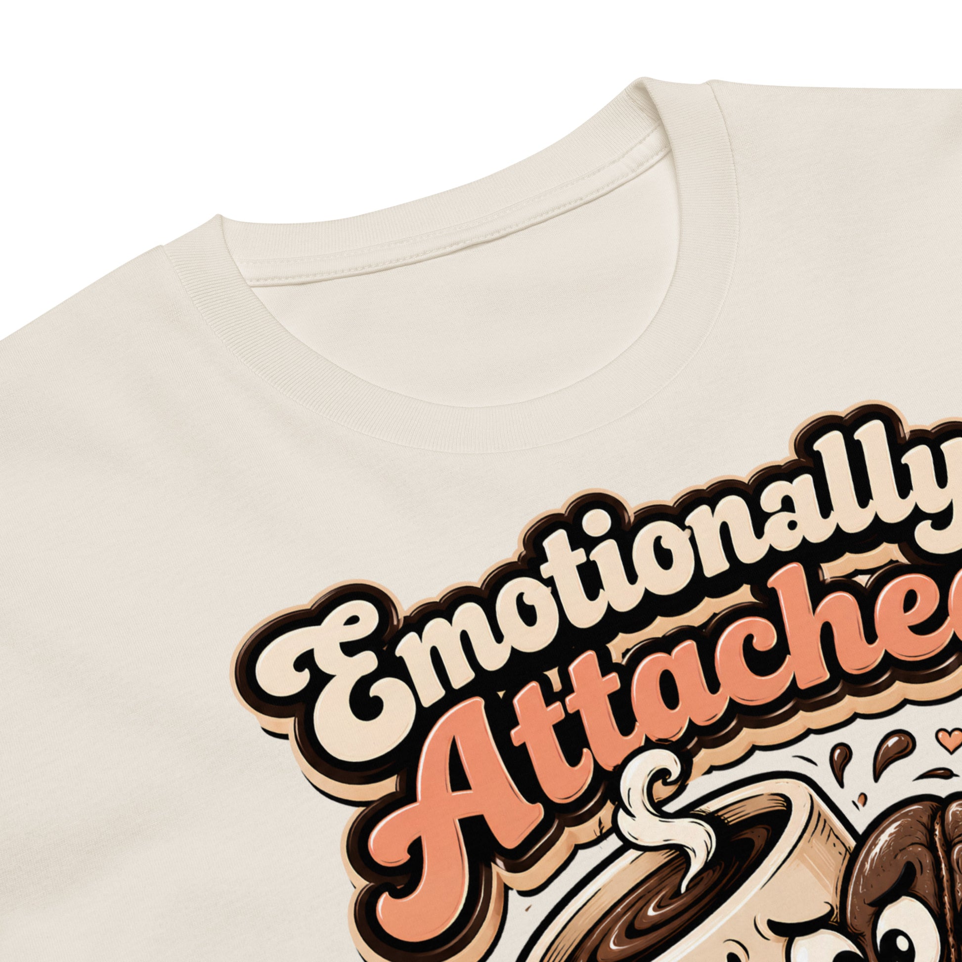 Coffee Lovers Unisex Premium Tee - Emotionally Attached To Coffee! by printfluence.net