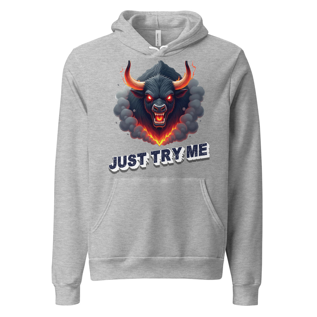Unisex hoodie - Just Try Me Bull Unisex Hoodie – Fearless Power for Elite Warriors by printfluence.net