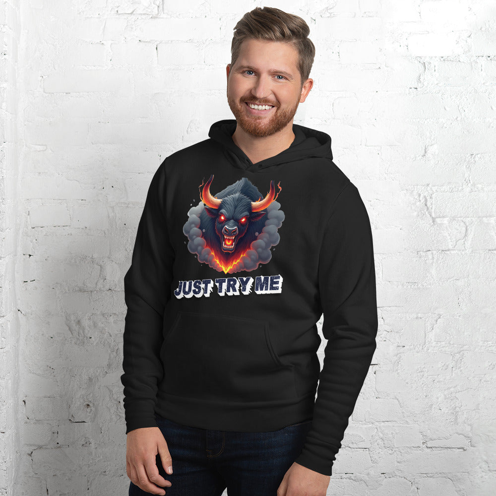 Unisex hoodie - Just Try Me Bull Unisex Hoodie – Fearless Power for Elite Warriors by printfluence.net
