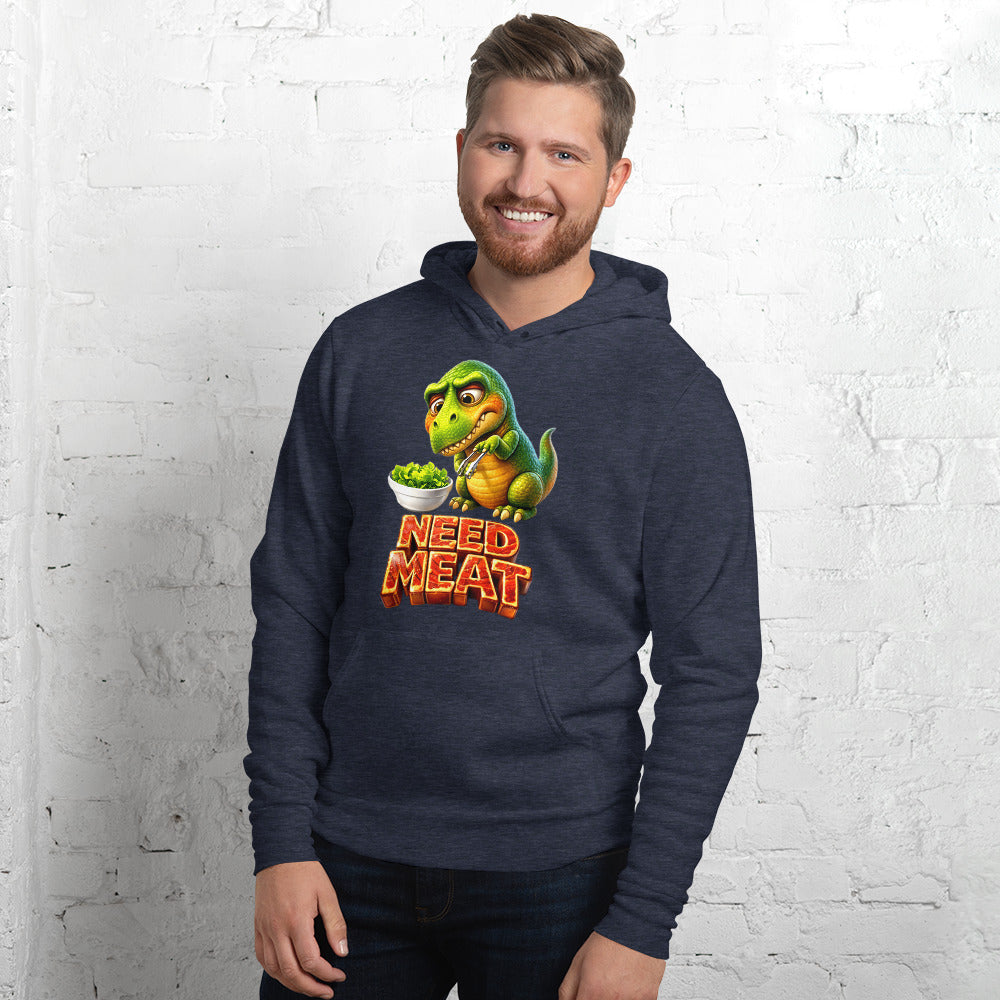 Unisex hoodie - The Hungry Dino: "Need Meat" Funny Unisex Pullover Hoodie 🦖🔥 by printfluence.net