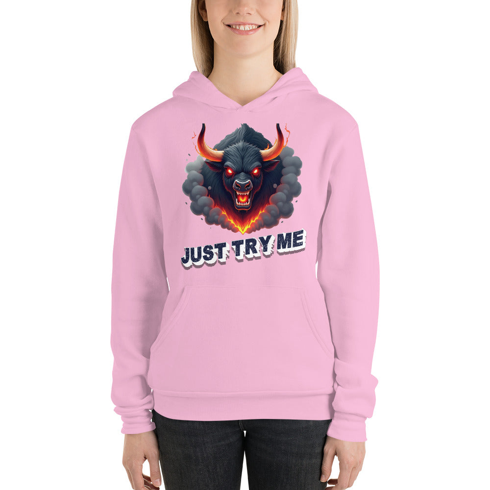 Unisex hoodie - Just Try Me Bull Unisex Hoodie – Fearless Power for Elite Warriors by printfluence.net