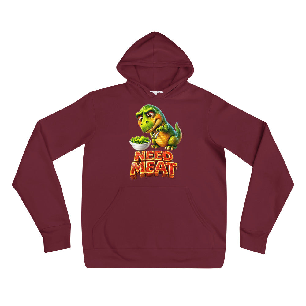 Unisex hoodie - The Hungry Dino: "Need Meat" Funny Unisex Pullover Hoodie 🦖🔥 by printfluence.net