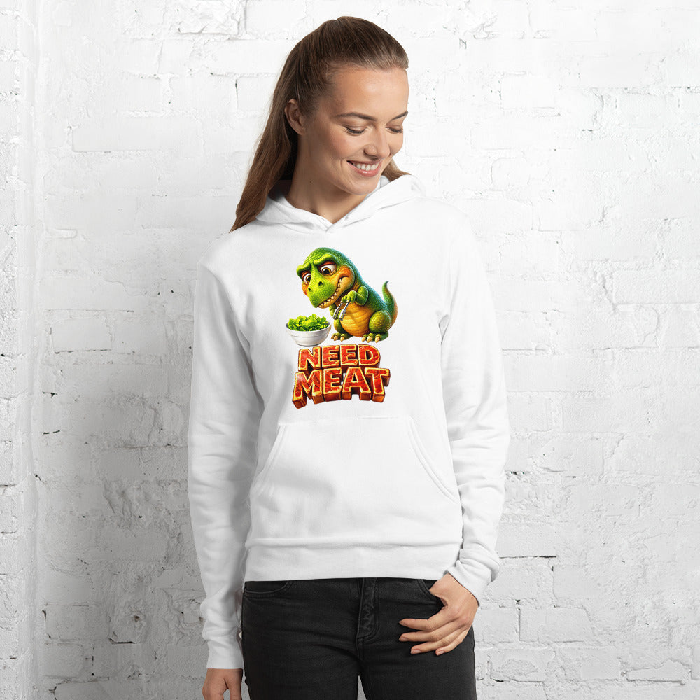 Unisex hoodie - The Hungry Dino: "Need Meat" Funny Unisex Pullover Hoodie 🦖🔥 by printfluence.net