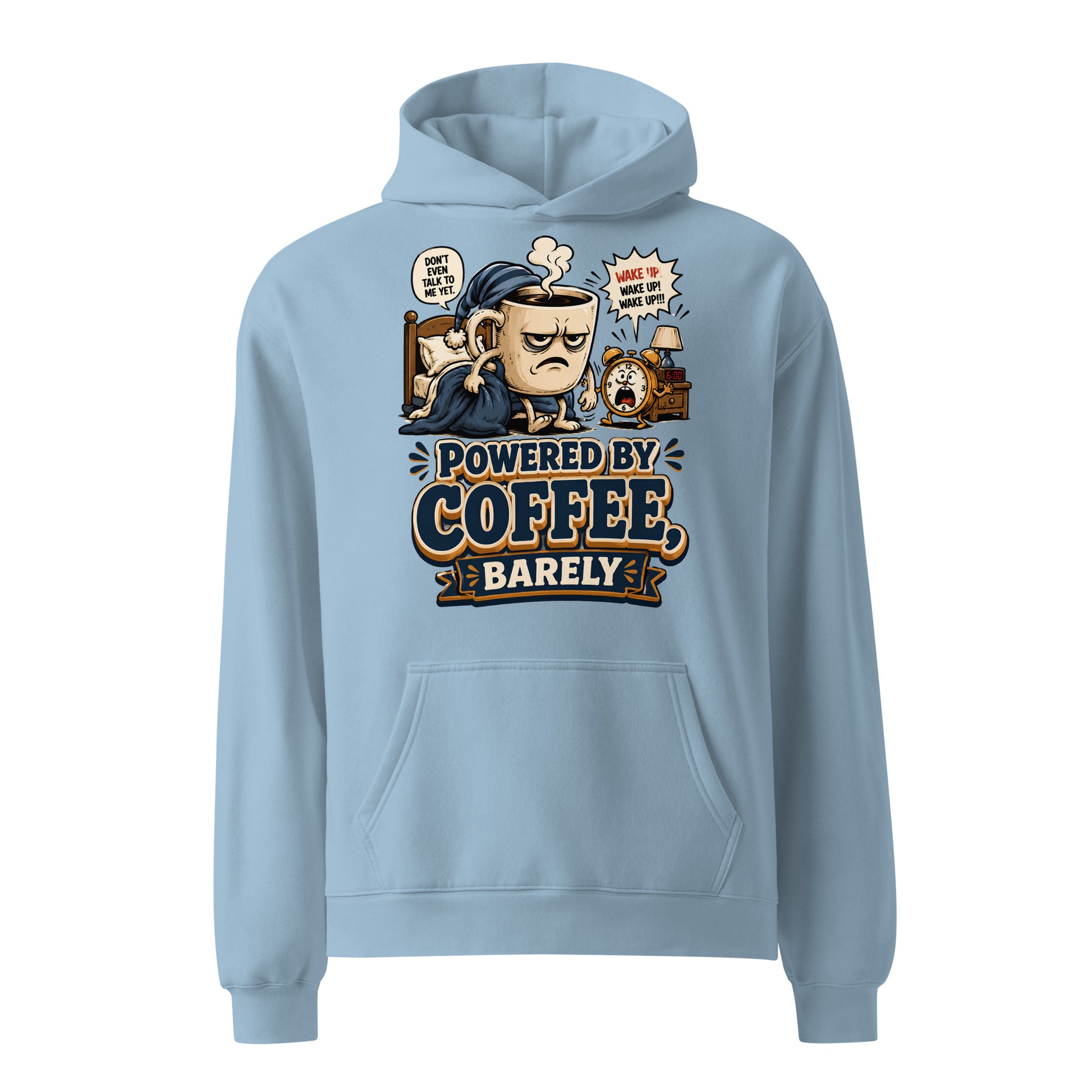 Coffee Lovers Unisex Oversized Hoodie - Powered By Coffee, Barely! by printfluence.net