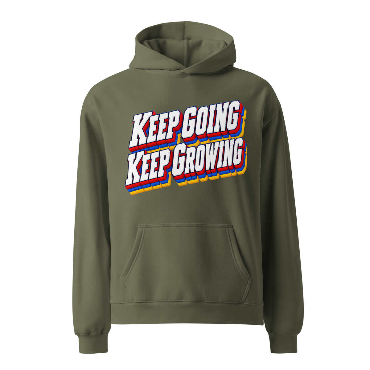 Inspirational Quotes Lovers | Unisex Oversized Hoodie — KEEP GOING KEEP GROWING by printfluence