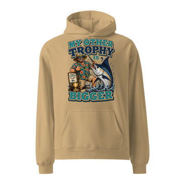 My Other Trophy Is Bigger - Ultimate Oversized Fishing Hoodie by printfluence.net