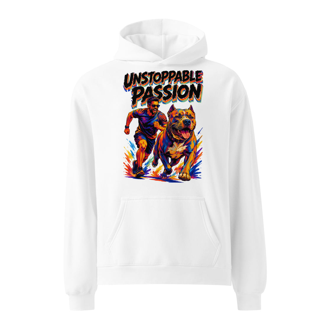 Unstoppable Passion Oversized Hoodie - Retro Pitbull Lovers Streetwear Pullover H-10 by printfluence.net