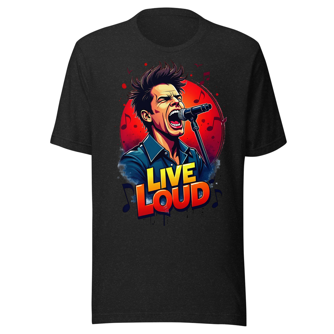 Unisex t-shirt - Live Loud Singer T-Shirt – Unisex Music Passion Graphic Bella Canvas 3001 by printfluence.net