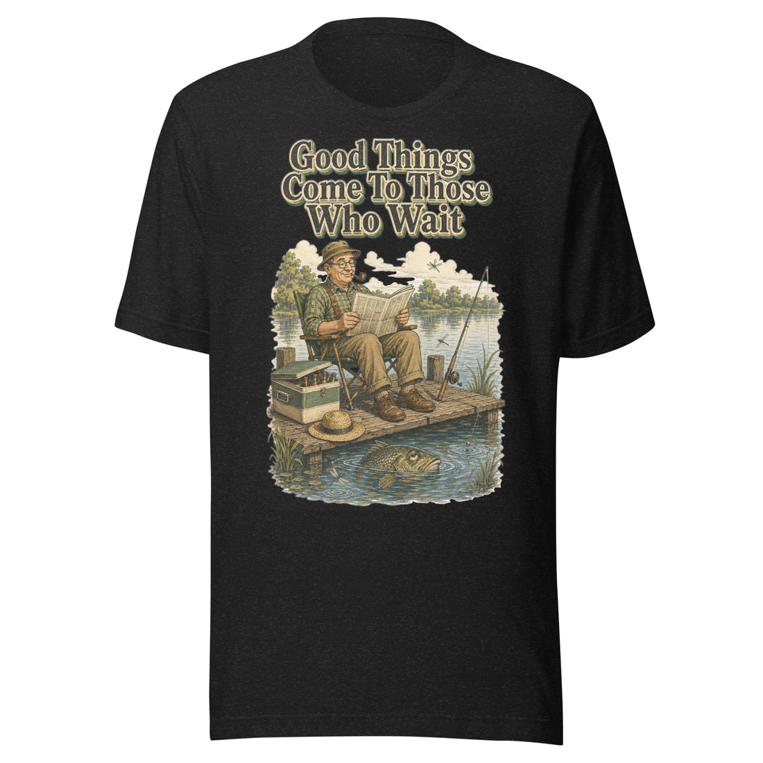 Fishing Lovers | Unisex Staple T-Shirt — Good Things Come To Those Who Wait by printfluence