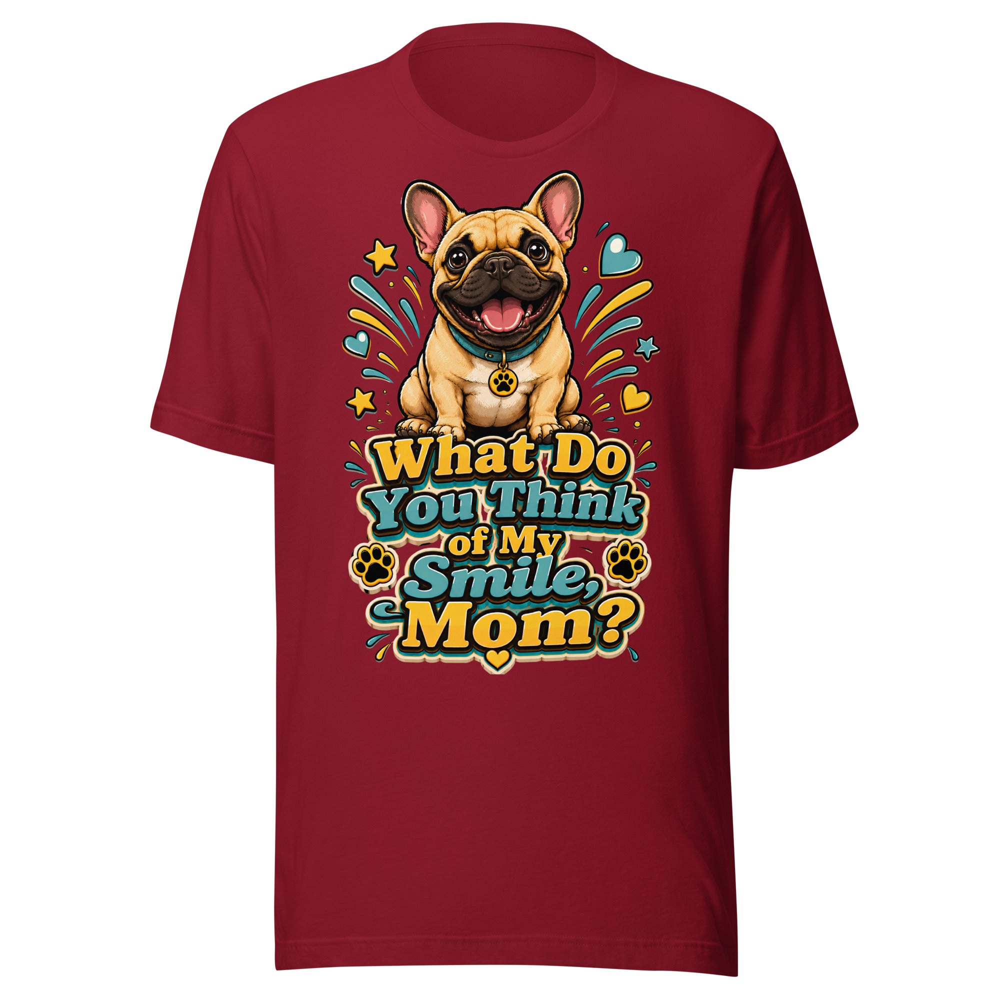 French Bulldog Mom Smile Unisex T-Shirt by printfluence.net