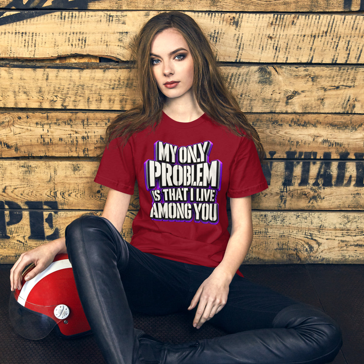 Sarcastic Humor Lovers | Unisex Staple T-Shirt — MY ONLY PROBLEM IS THAT I LIVE AMONG YOU by printfluence