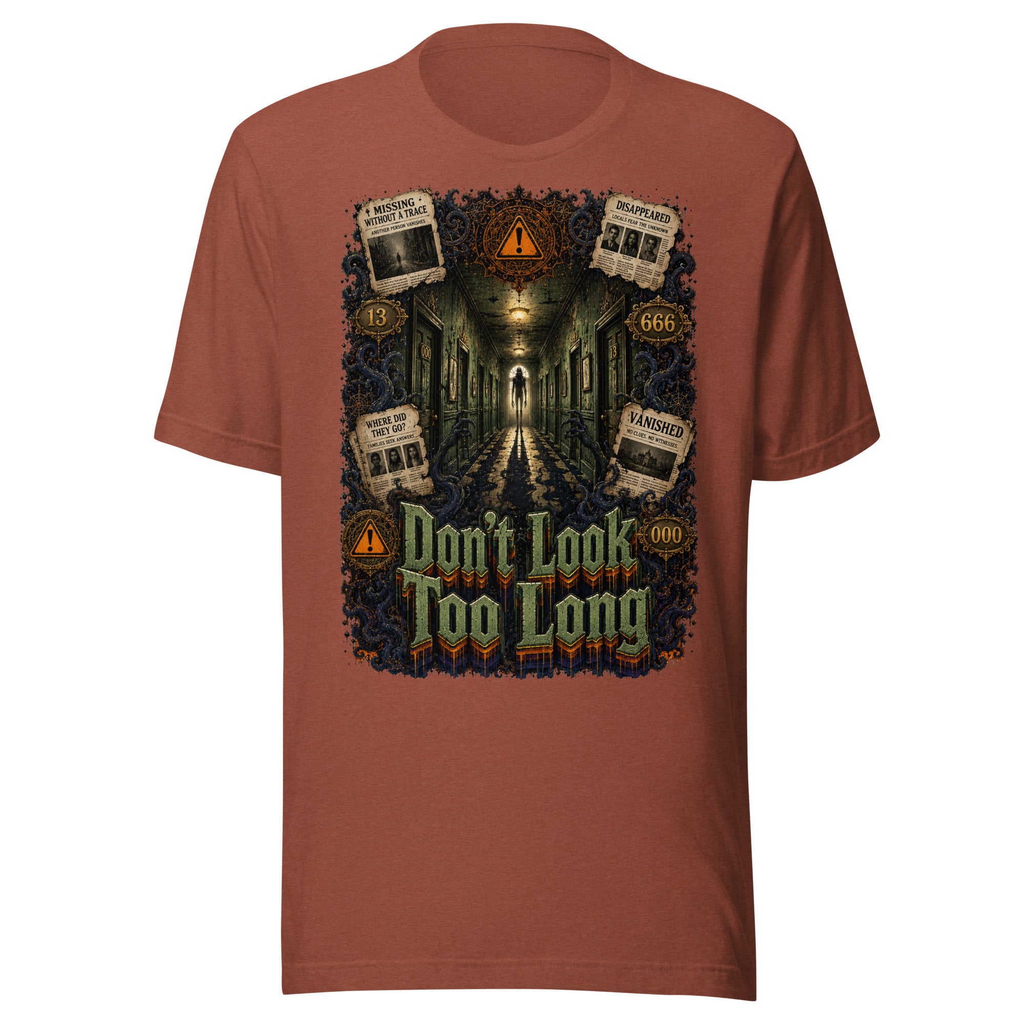 Horror and Mystery Lovers Unisex T-Shirt — "Don't Look Too Long" Creepy Hallway and Missing Persons Design by printfluence.net