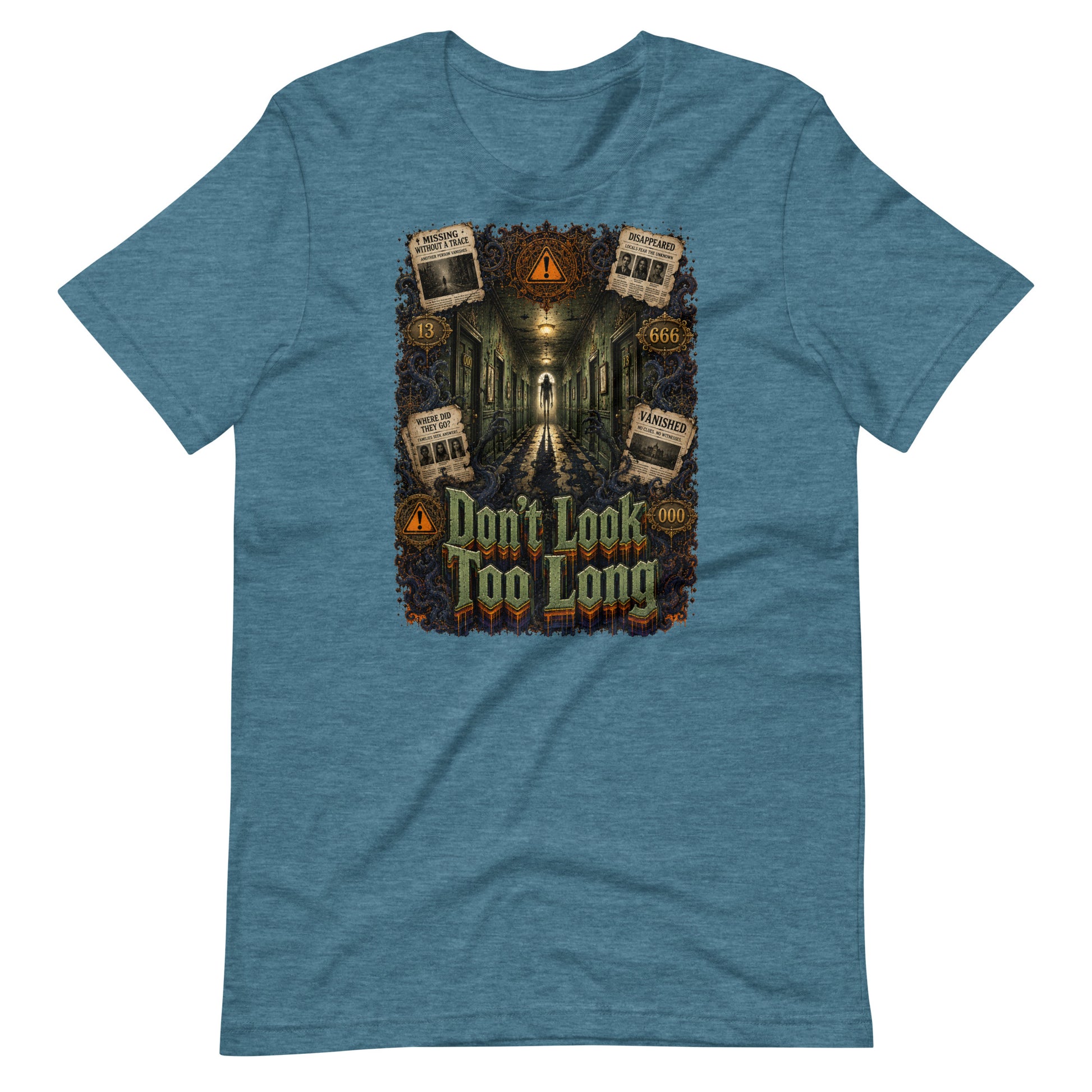 Horror and Mystery Lovers Unisex T-Shirt — "Don't Look Too Long" Creepy Hallway and Missing Persons Design by printfluence.net