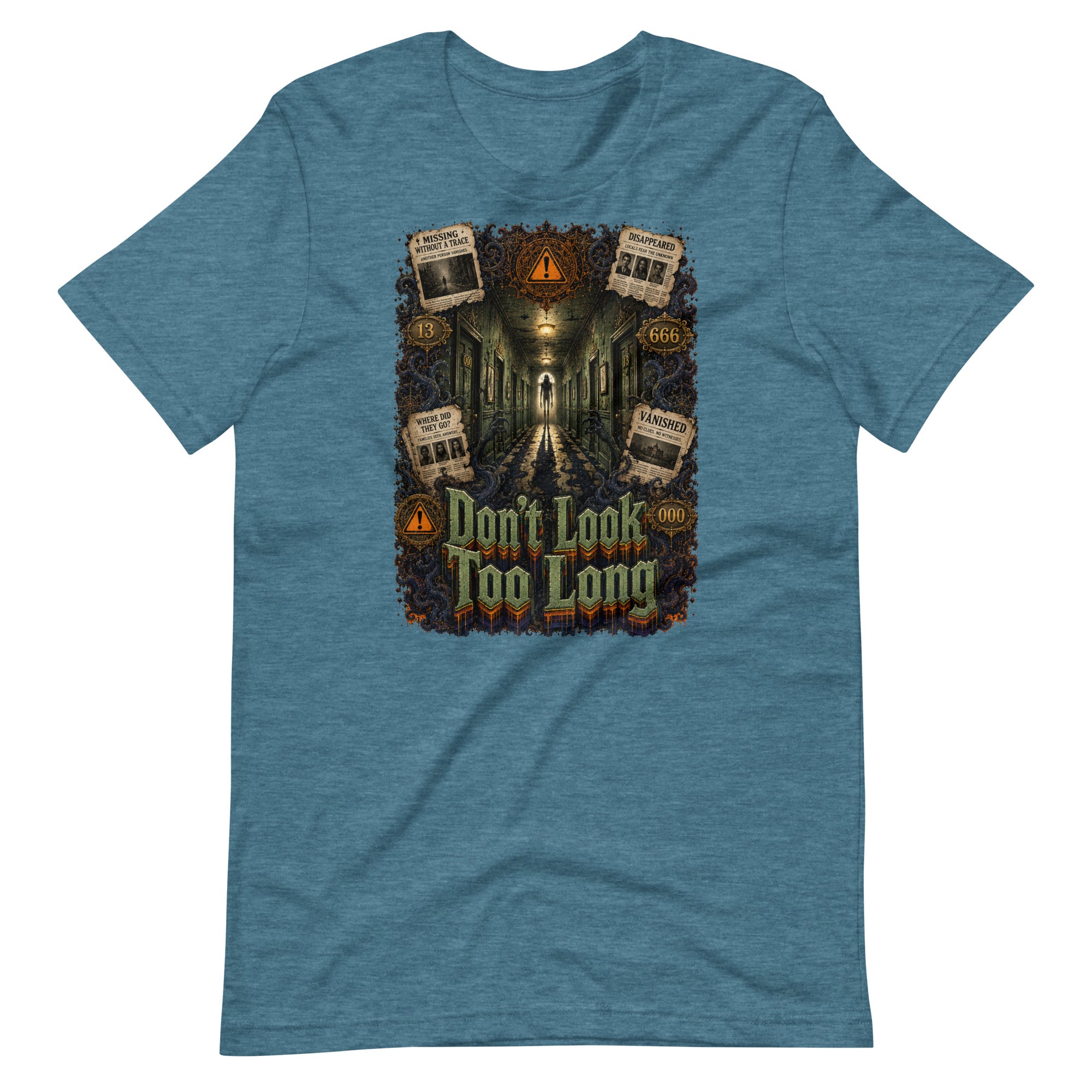 Horror and Mystery Lovers Unisex T-Shirt — "Don't Look Too Long" Creepy Hallway and Missing Persons Design by printfluence.net