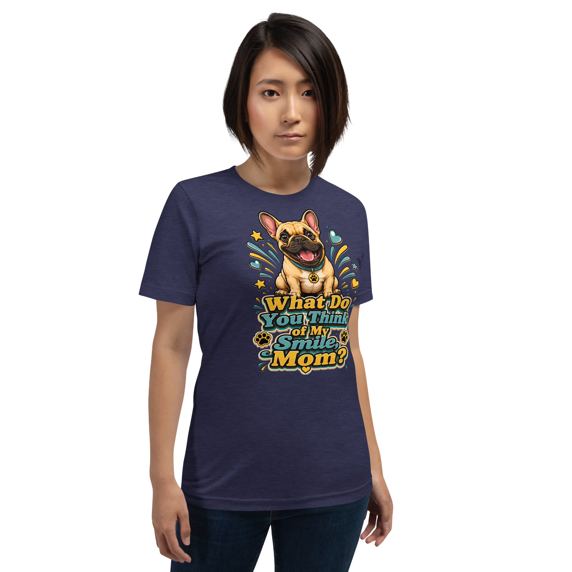 French Bulldog Mom Smile Unisex T-Shirt by printfluence.net