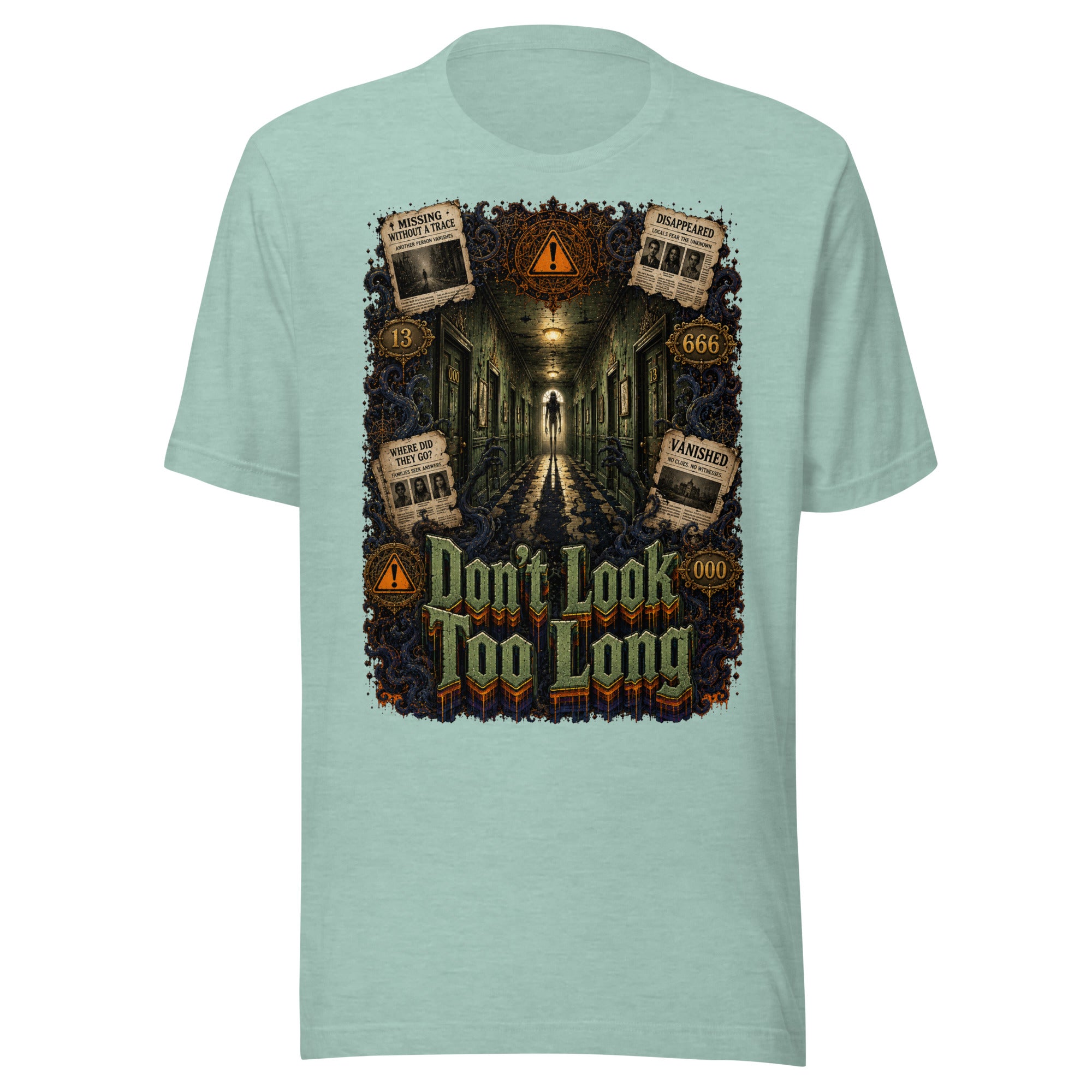 Horror and Mystery Lovers Unisex T-Shirt — "Don't Look Too Long" Creepy Hallway and Missing Persons Design by printfluence.net