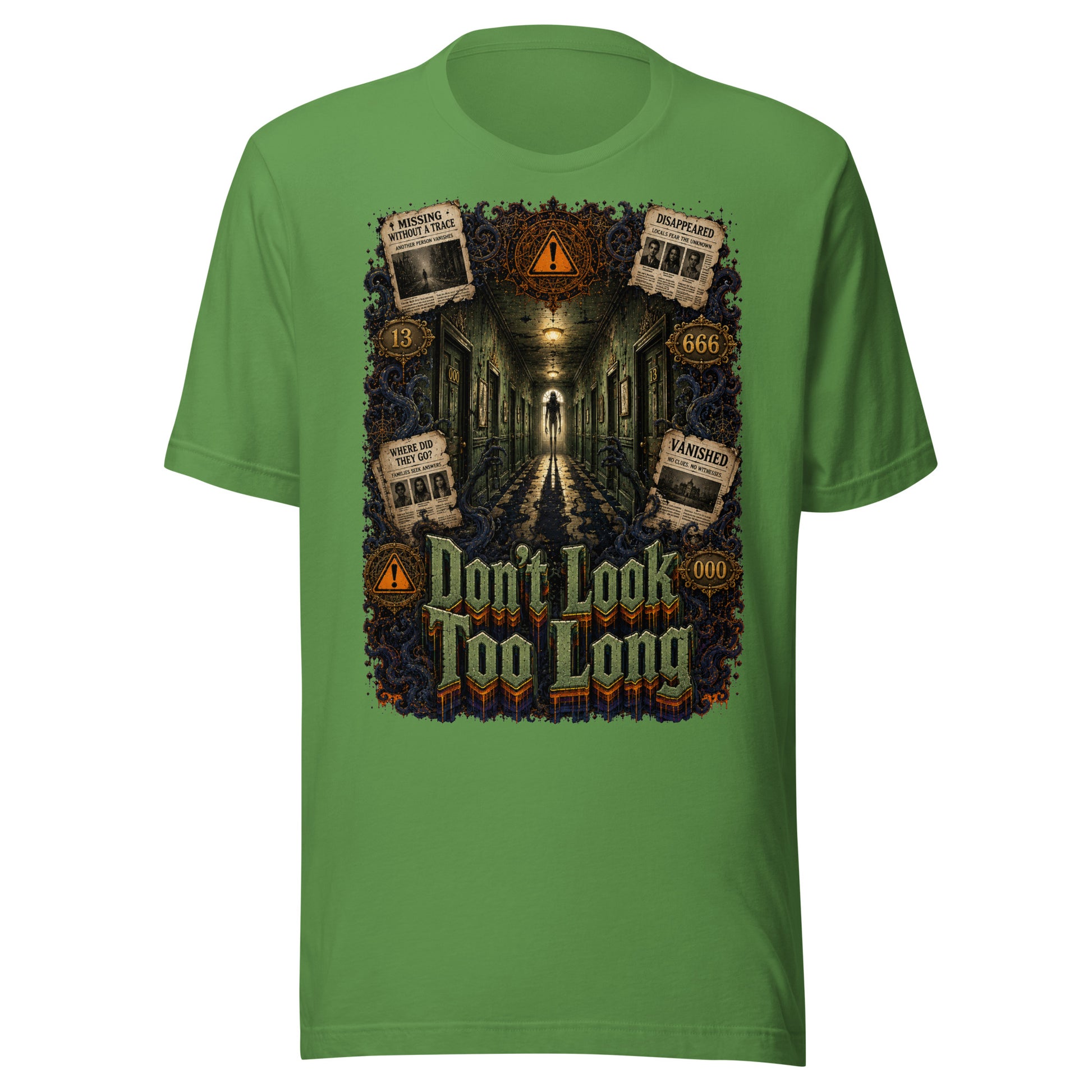 Horror and Mystery Lovers Unisex T-Shirt — "Don't Look Too Long" Creepy Hallway and Missing Persons Design by printfluence.net