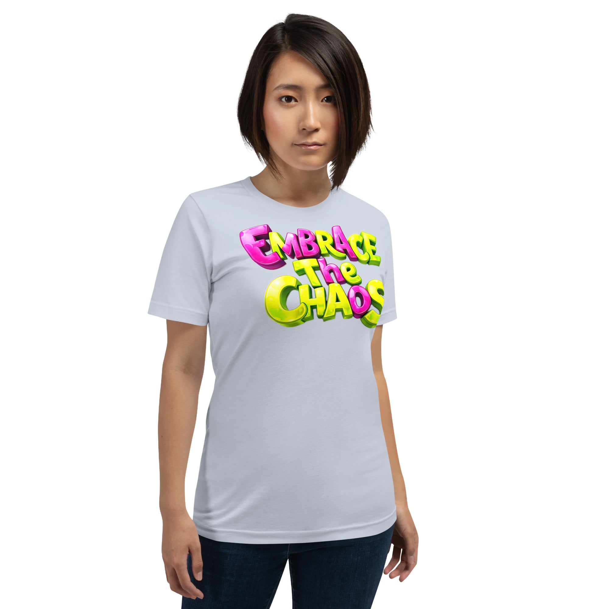 Unisex t-shirt - Embrace The Chaos Unisex T-Shirt – Bold Attitude Quote Tee by printfluence.net