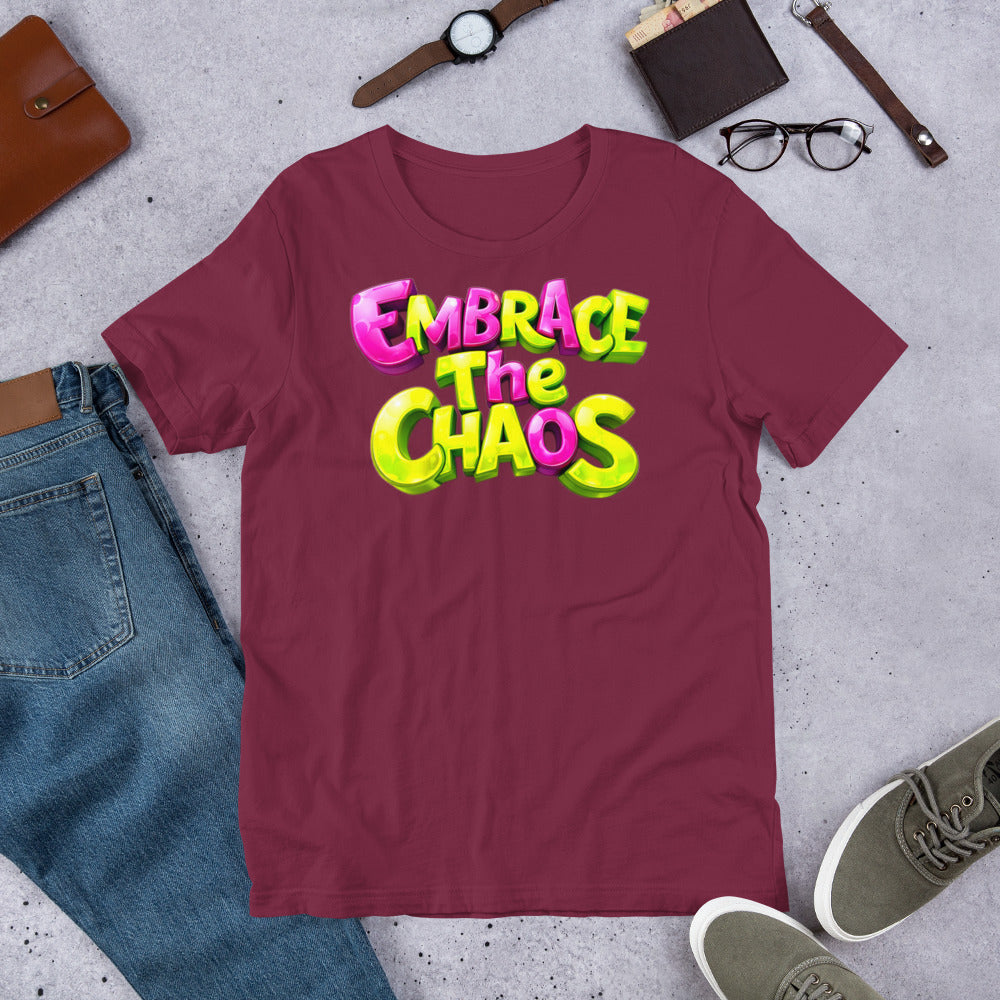 Unisex t-shirt - Embrace The Chaos Unisex T-Shirt – Bold Attitude Quote Tee by printfluence.net