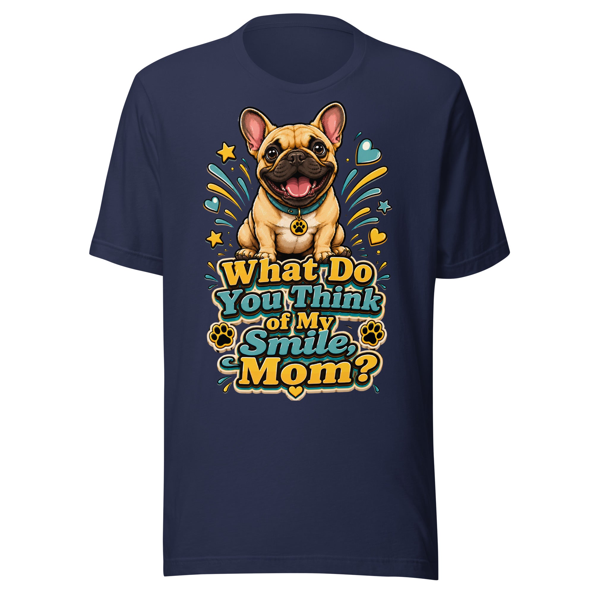 French Bulldog Mom Smile Unisex T-Shirt by printfluence.net