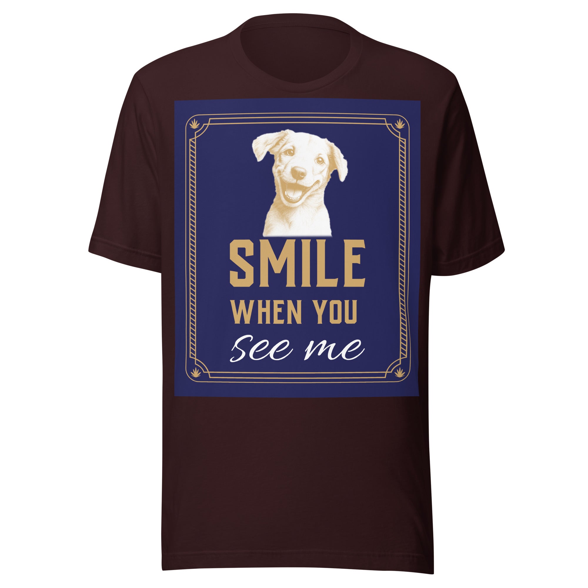 Unisex t-shirt - Smile When You See Me Unisex T-Shirt – For Joyful High Achievers by printfluence.net