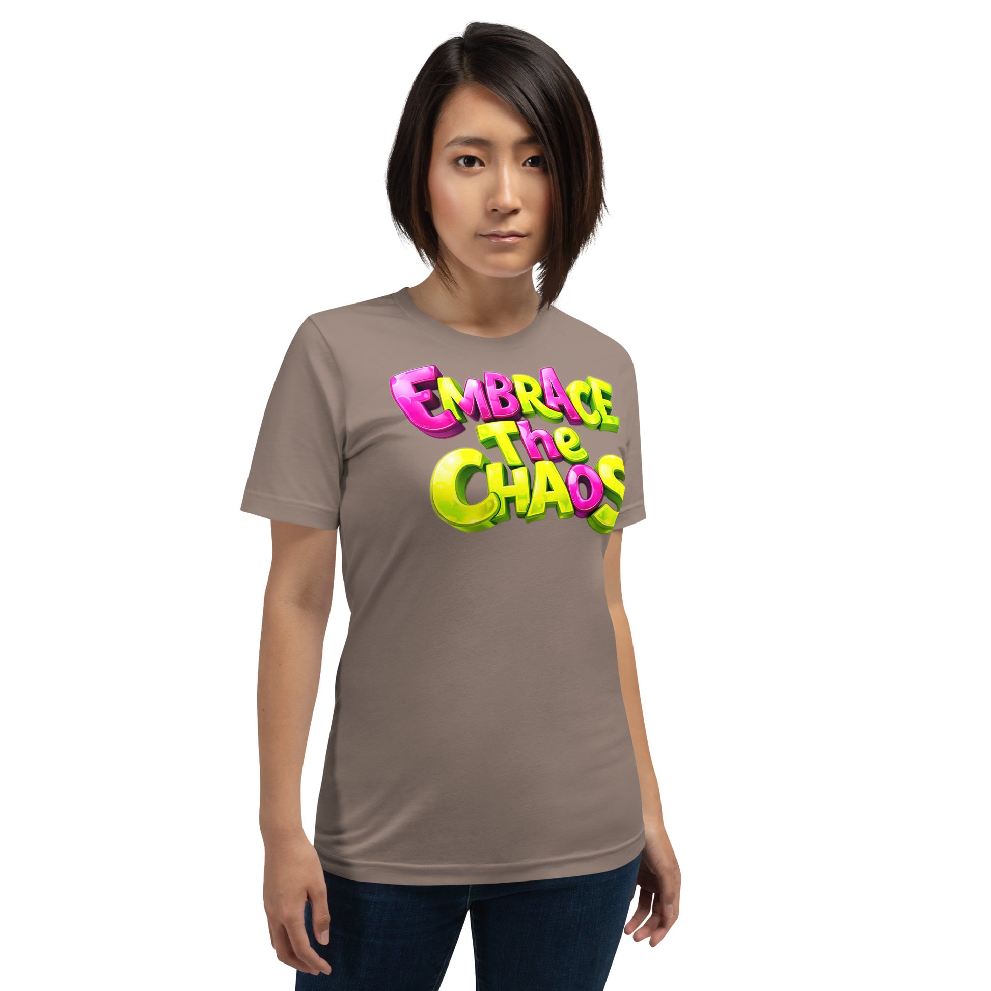 Unisex t-shirt - Embrace The Chaos Unisex T-Shirt – Bold Attitude Quote Tee by printfluence.net