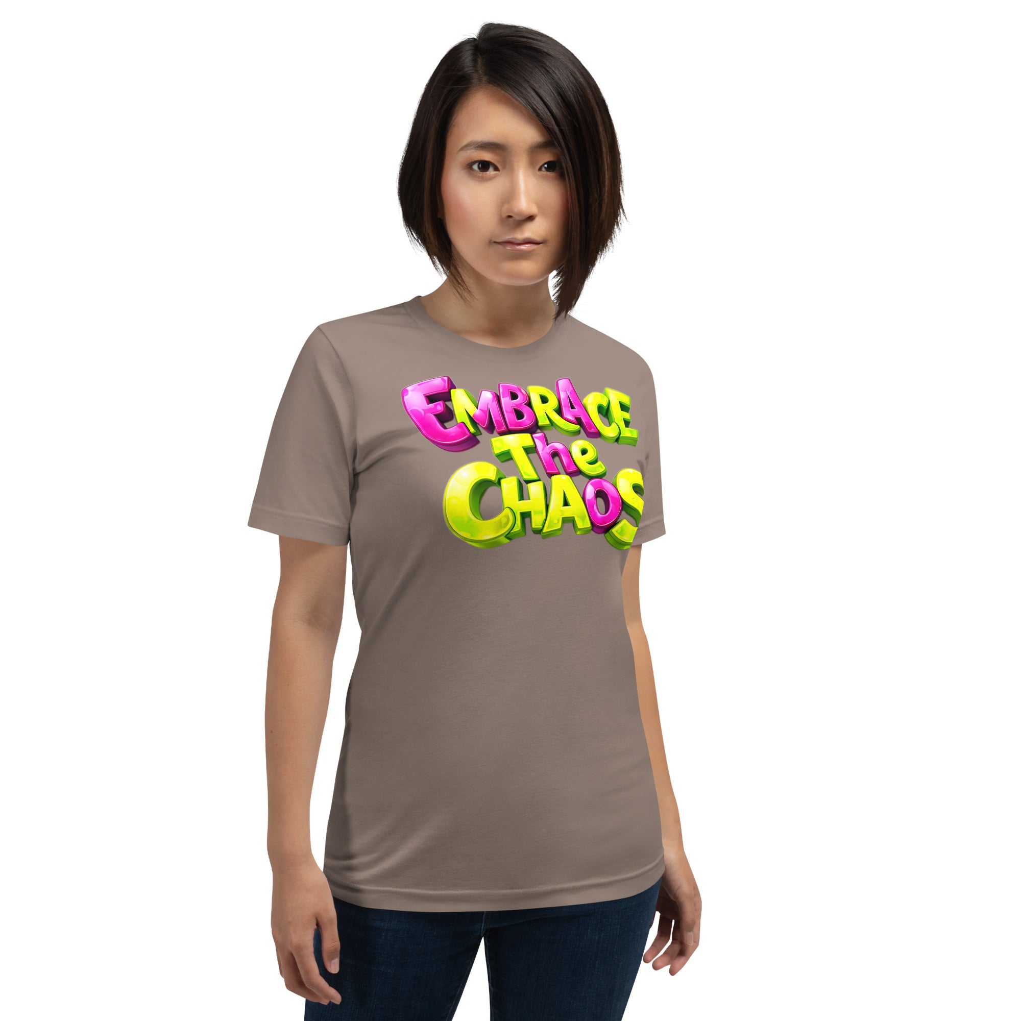 Unisex t-shirt - Embrace The Chaos Unisex T-Shirt – Bold Attitude Quote Tee by printfluence.net