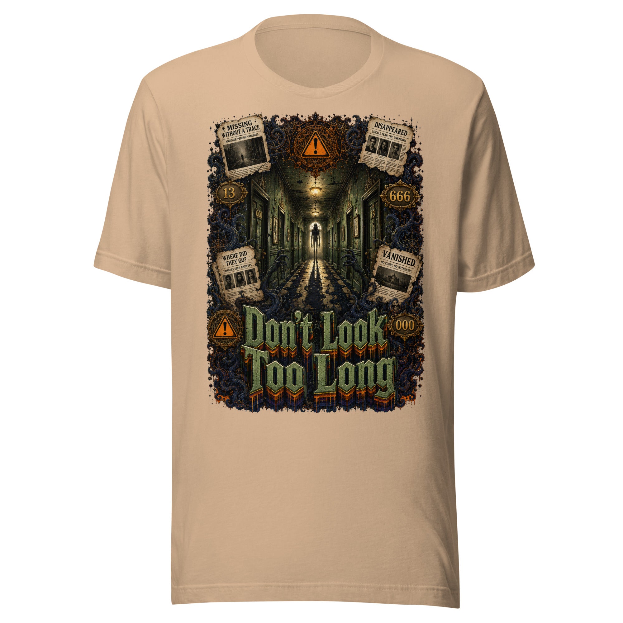 Horror and Mystery Lovers Unisex T-Shirt — "Don't Look Too Long" Creepy Hallway and Missing Persons Design by printfluence.net