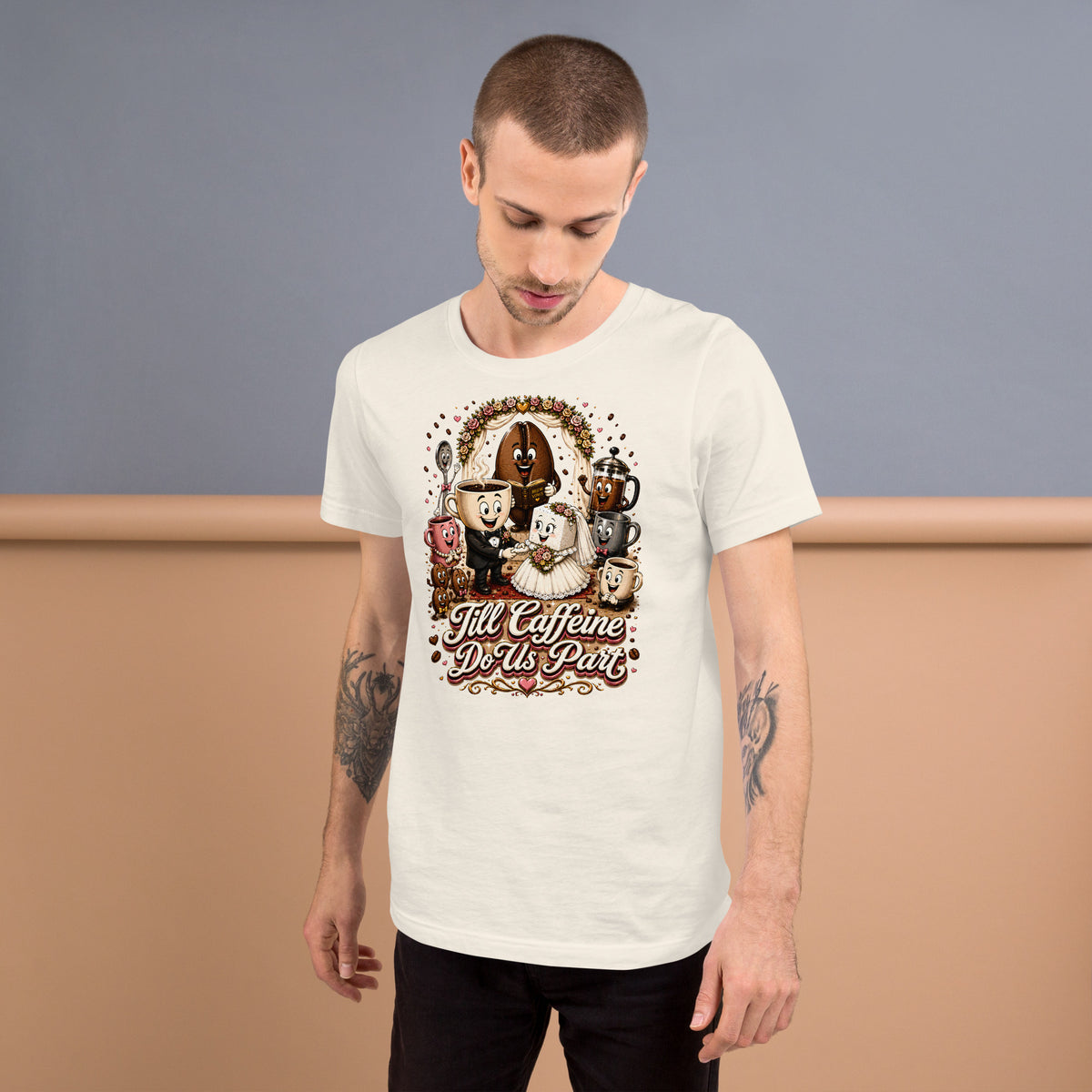 Coffee Lovers Unisex T-Shirt Till Caffeine Do Us Part – Funny Wedding & Couple Graphic Tee by printfluence.net