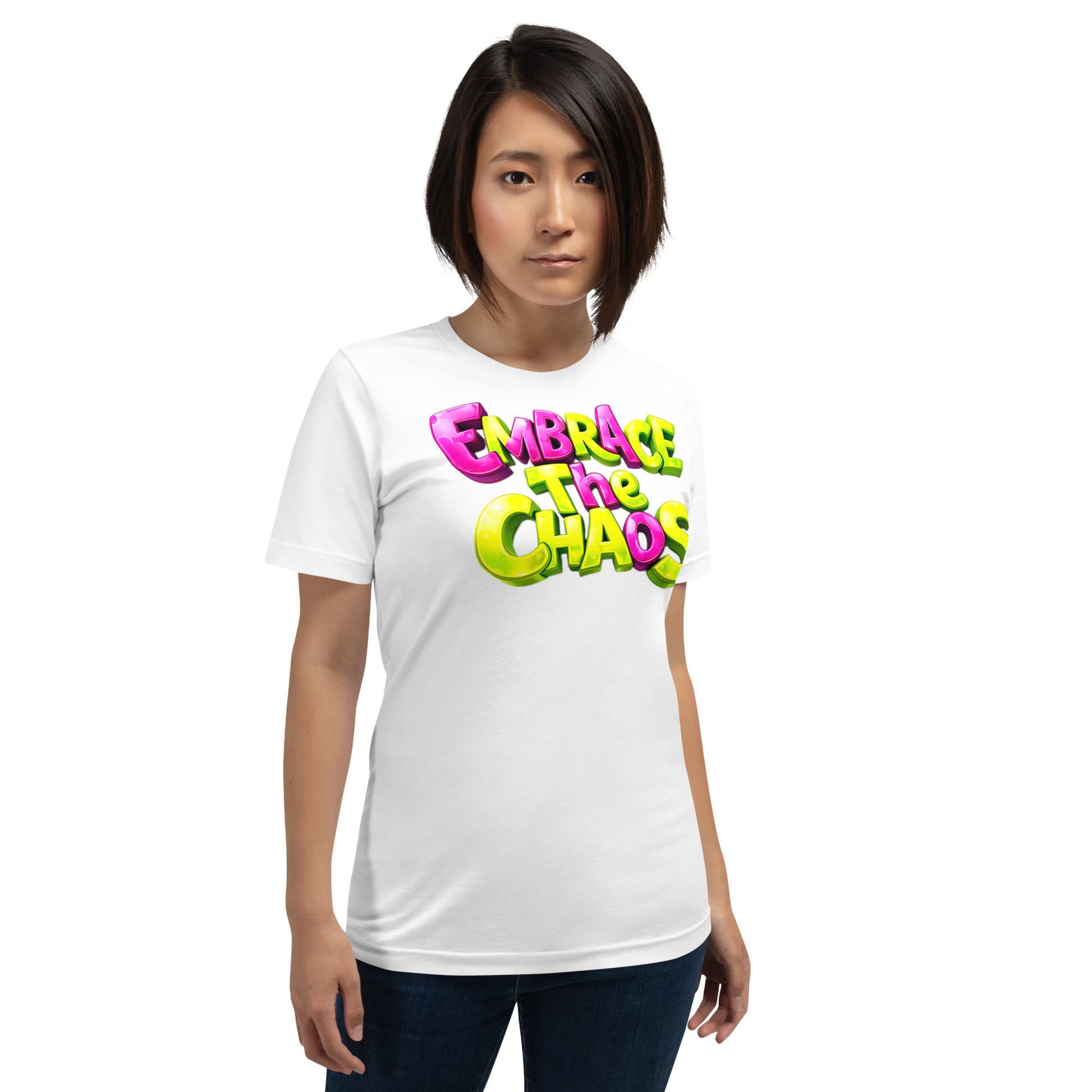Unisex t-shirt - Embrace The Chaos Unisex T-Shirt – Bold Attitude Quote Tee by printfluence.net